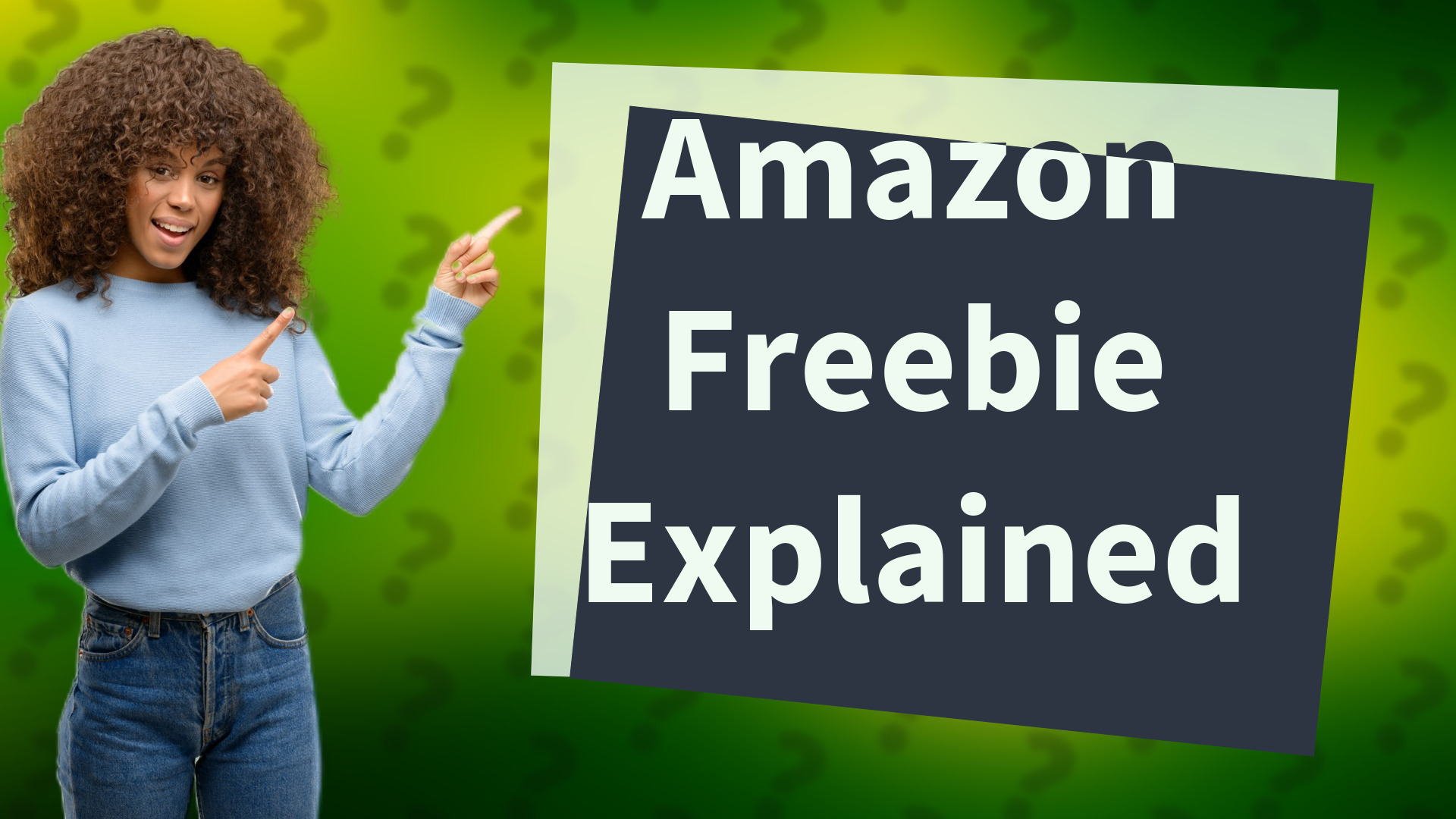 Amazon Freebie Explained