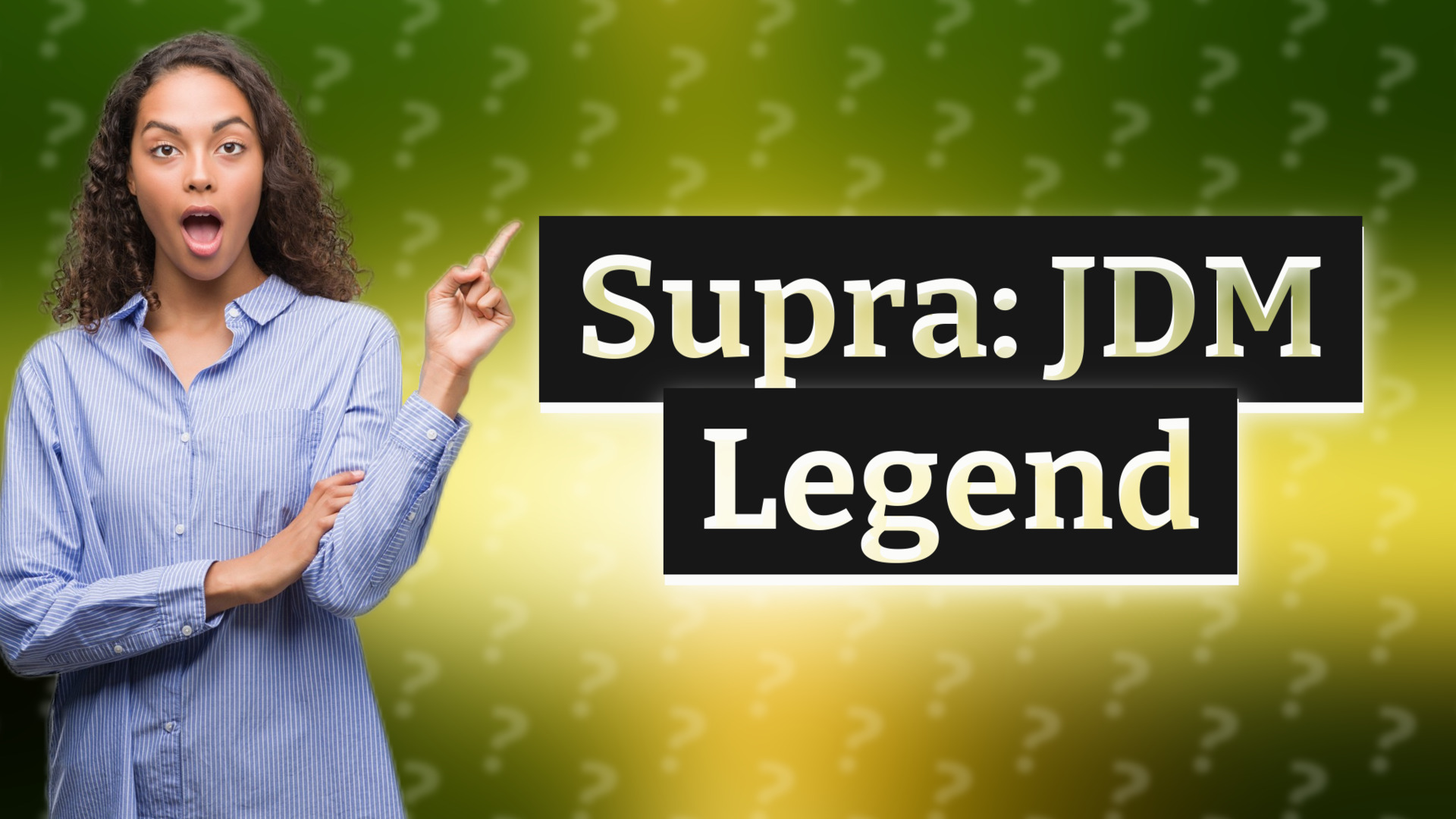 Supra: JDM Legend