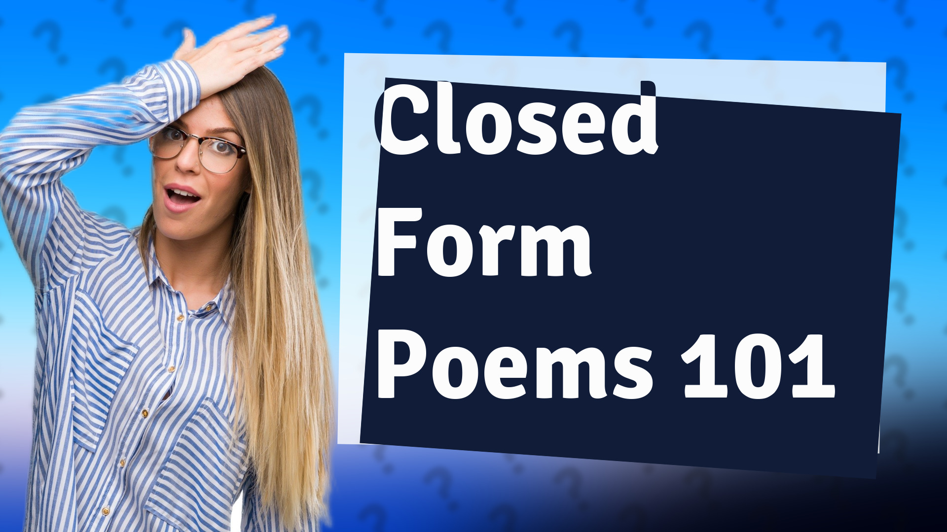 Closed Form Poems 101