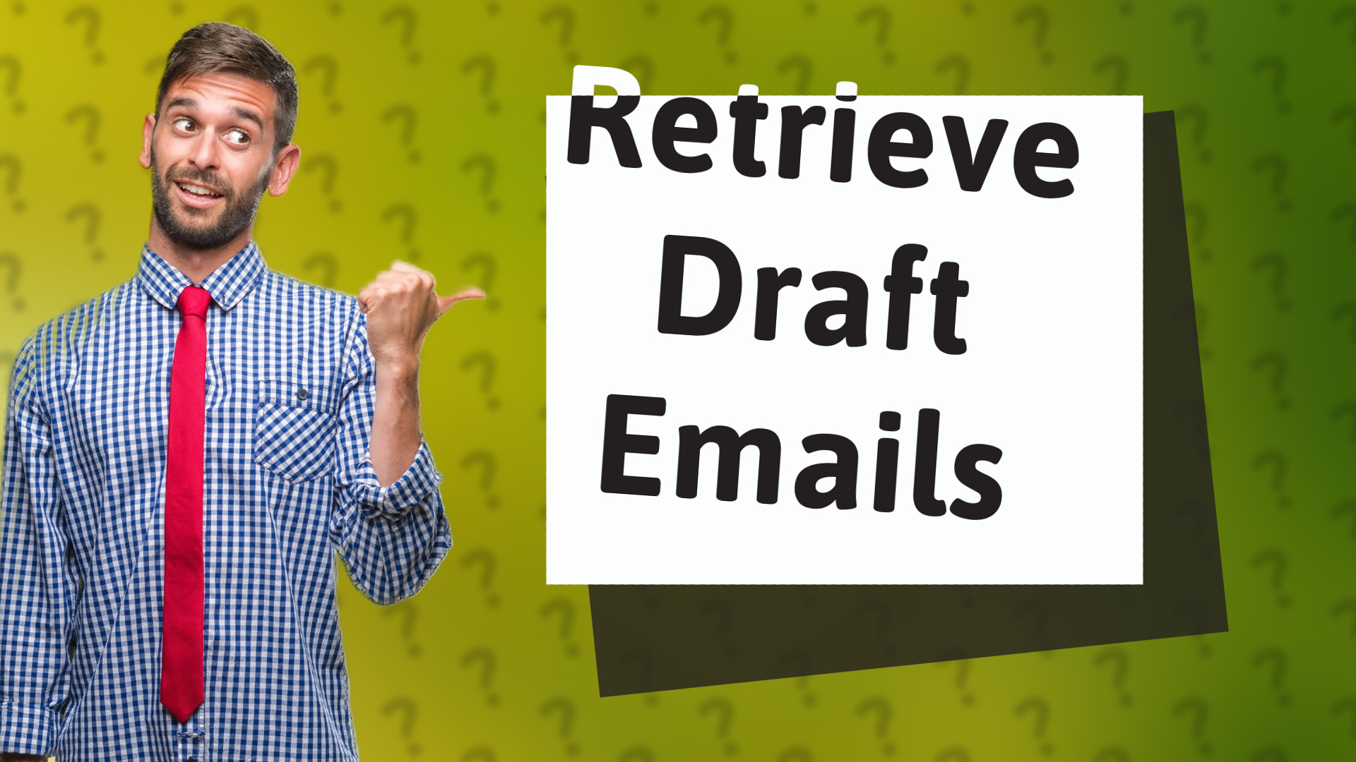 Retrieve Draft Emails