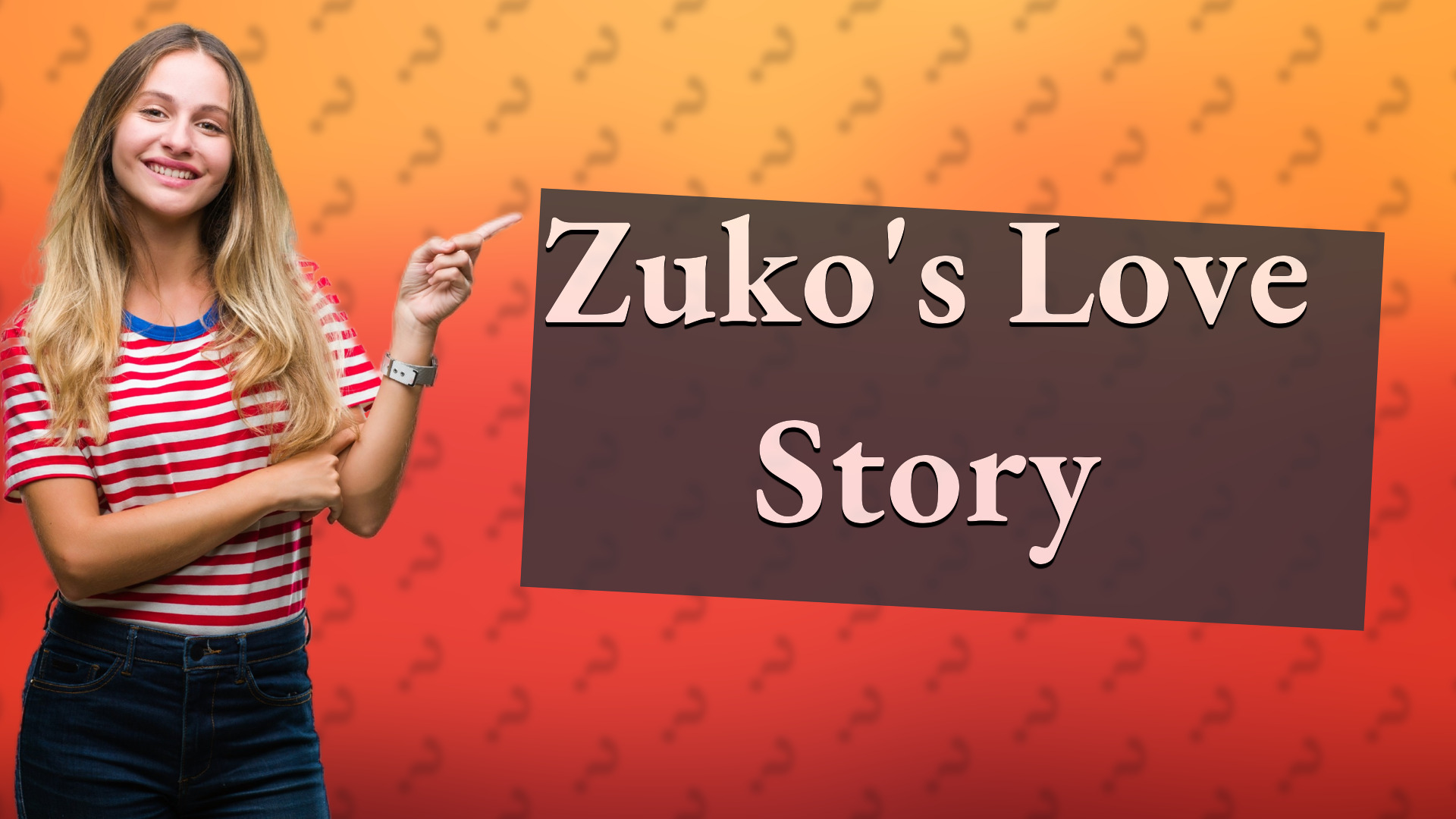 Zuko's Love Story