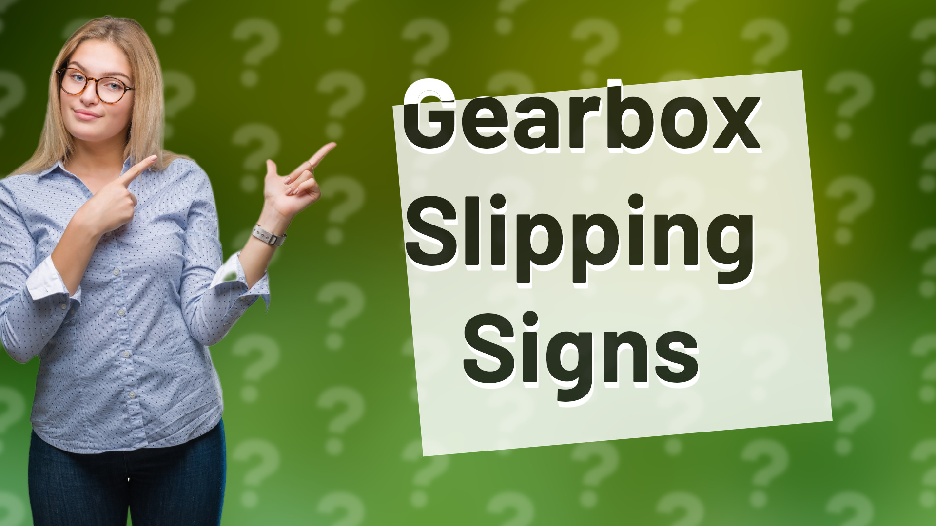 Gearbox Slipping Signs