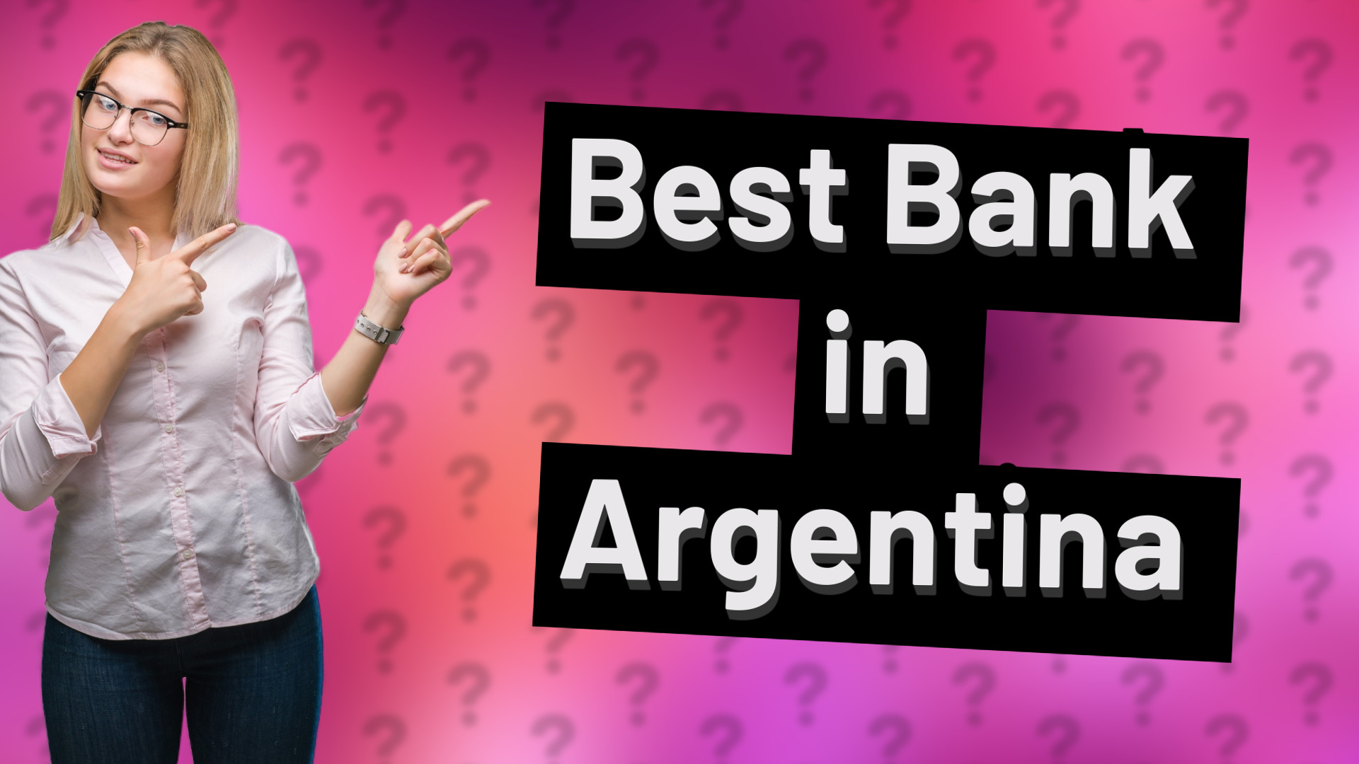 Best Bank in Argentina