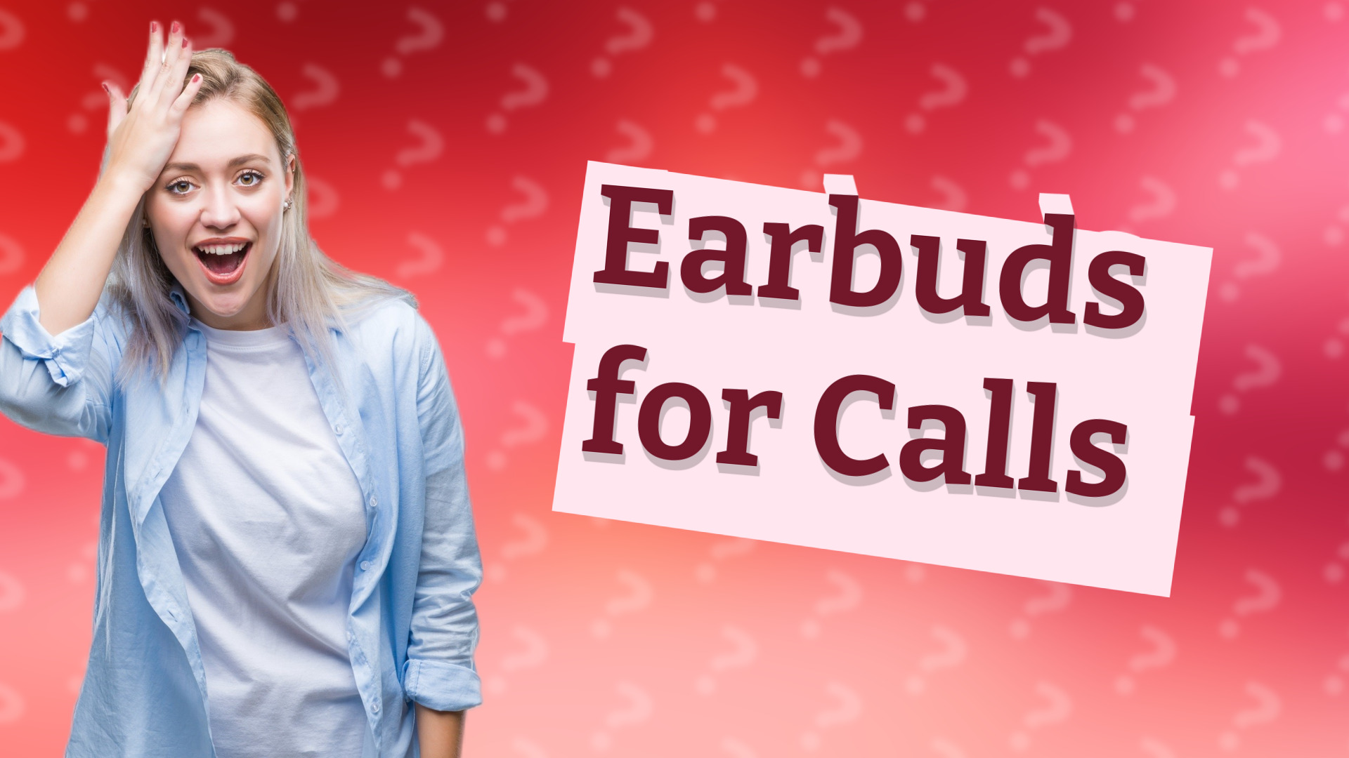 Earbuds for Calls
