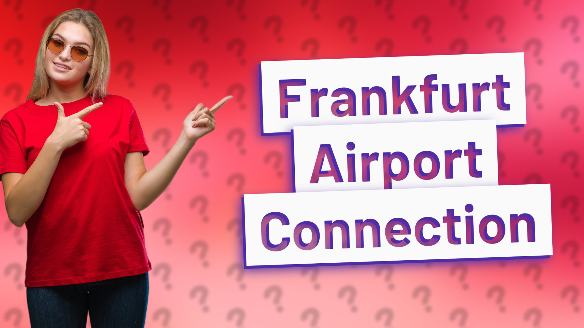 Frankfurt Airport Connection