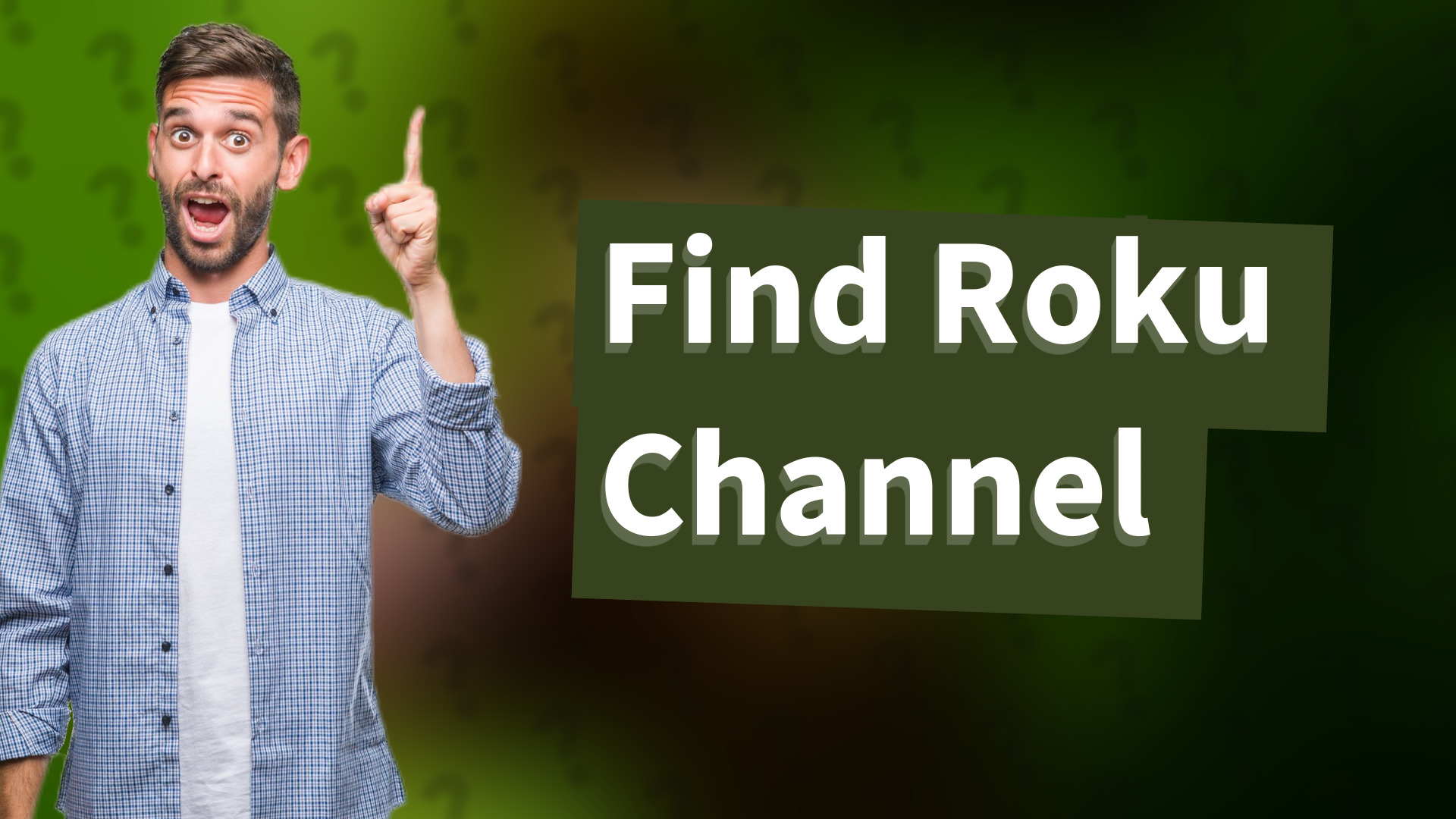 Find Roku Channel