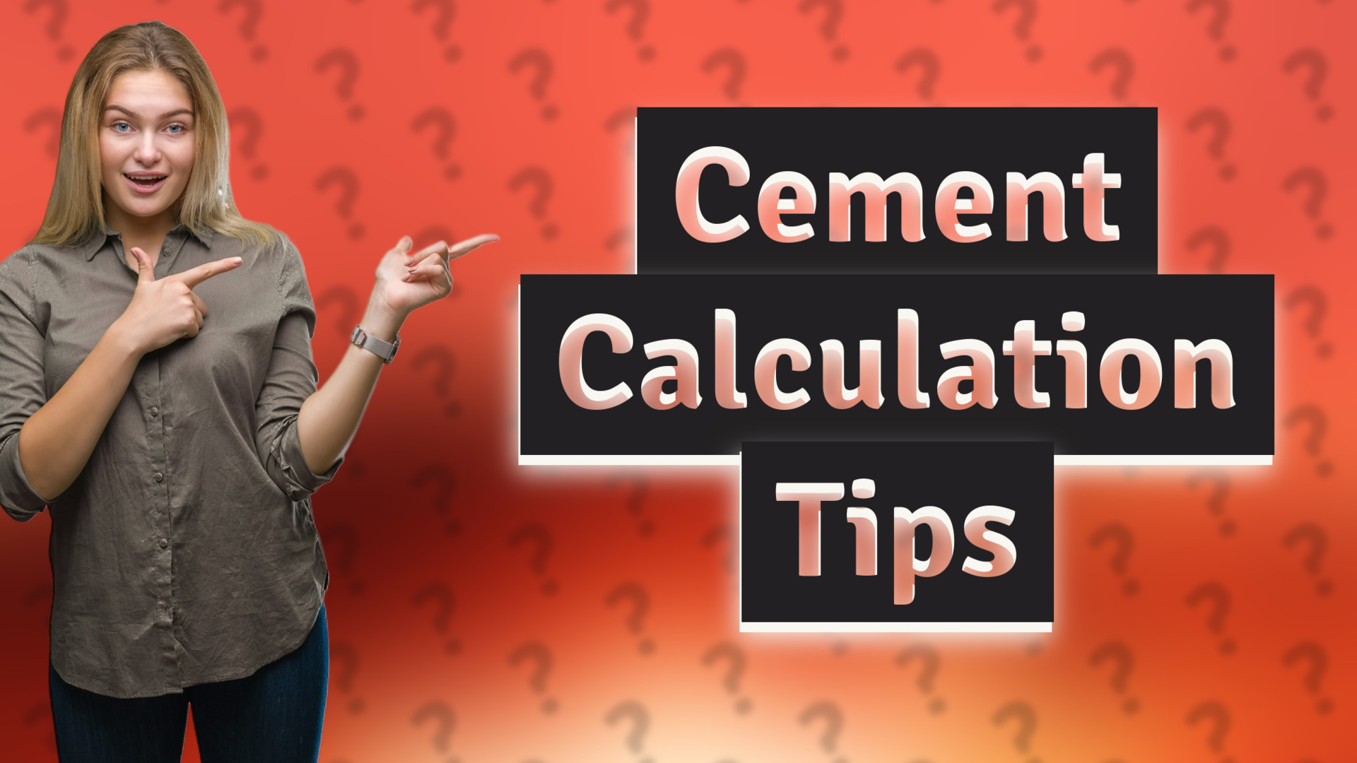 Cement Calculation Tips