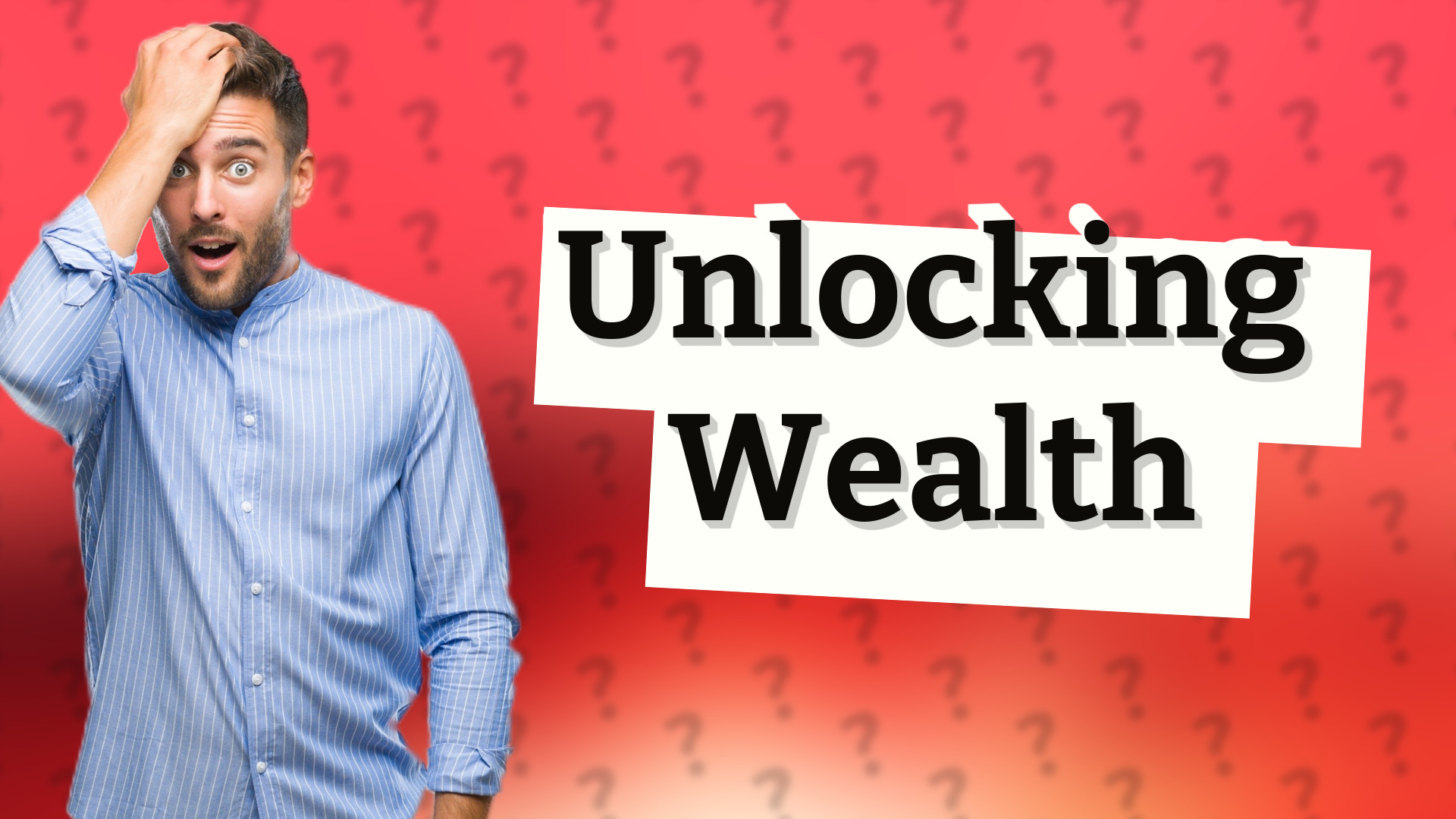 Unlocking Wealth