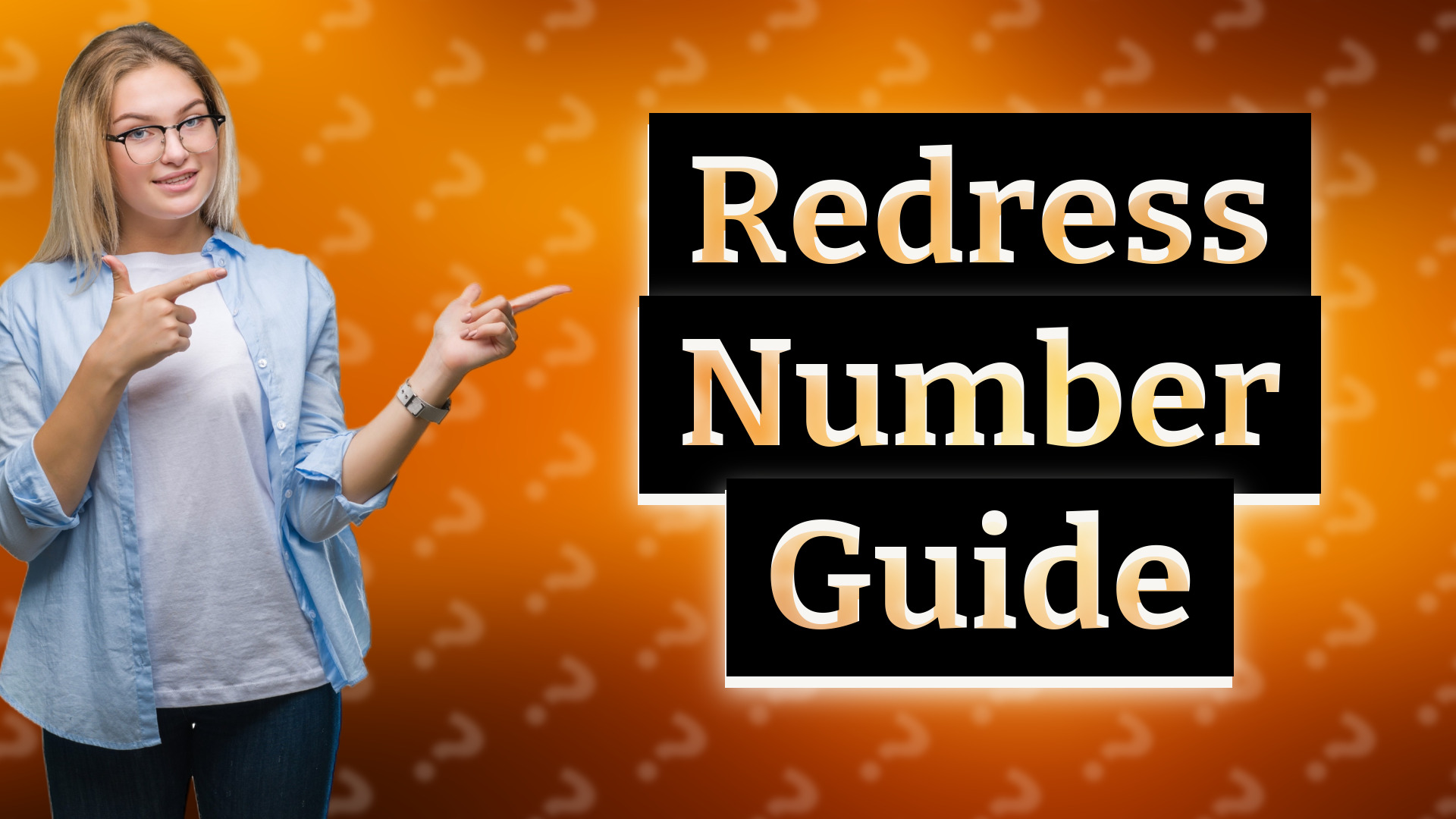 Redress Number Guide