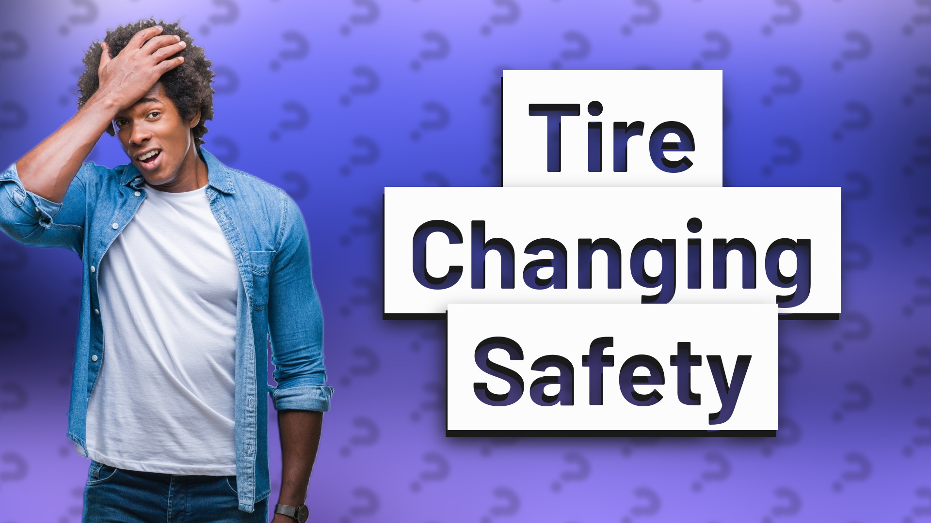 Tire Changing Safety