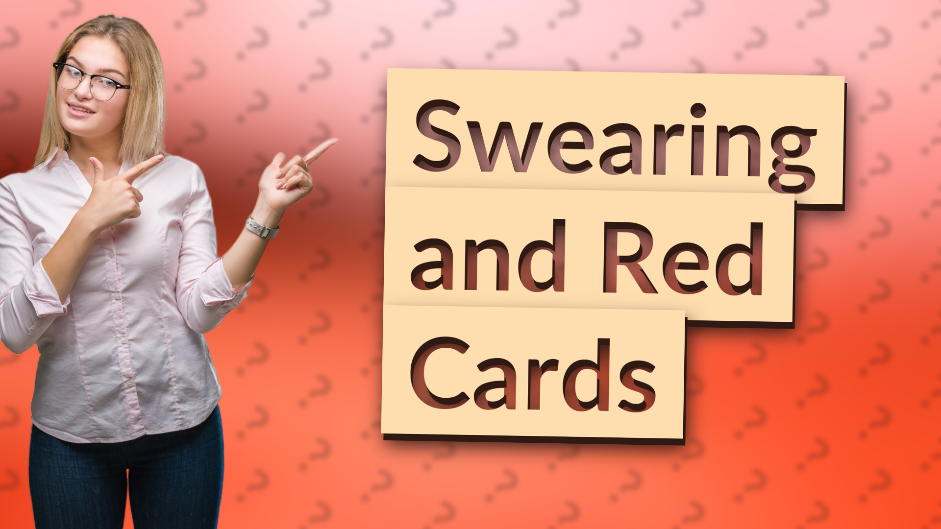 Swearing and Red Cards