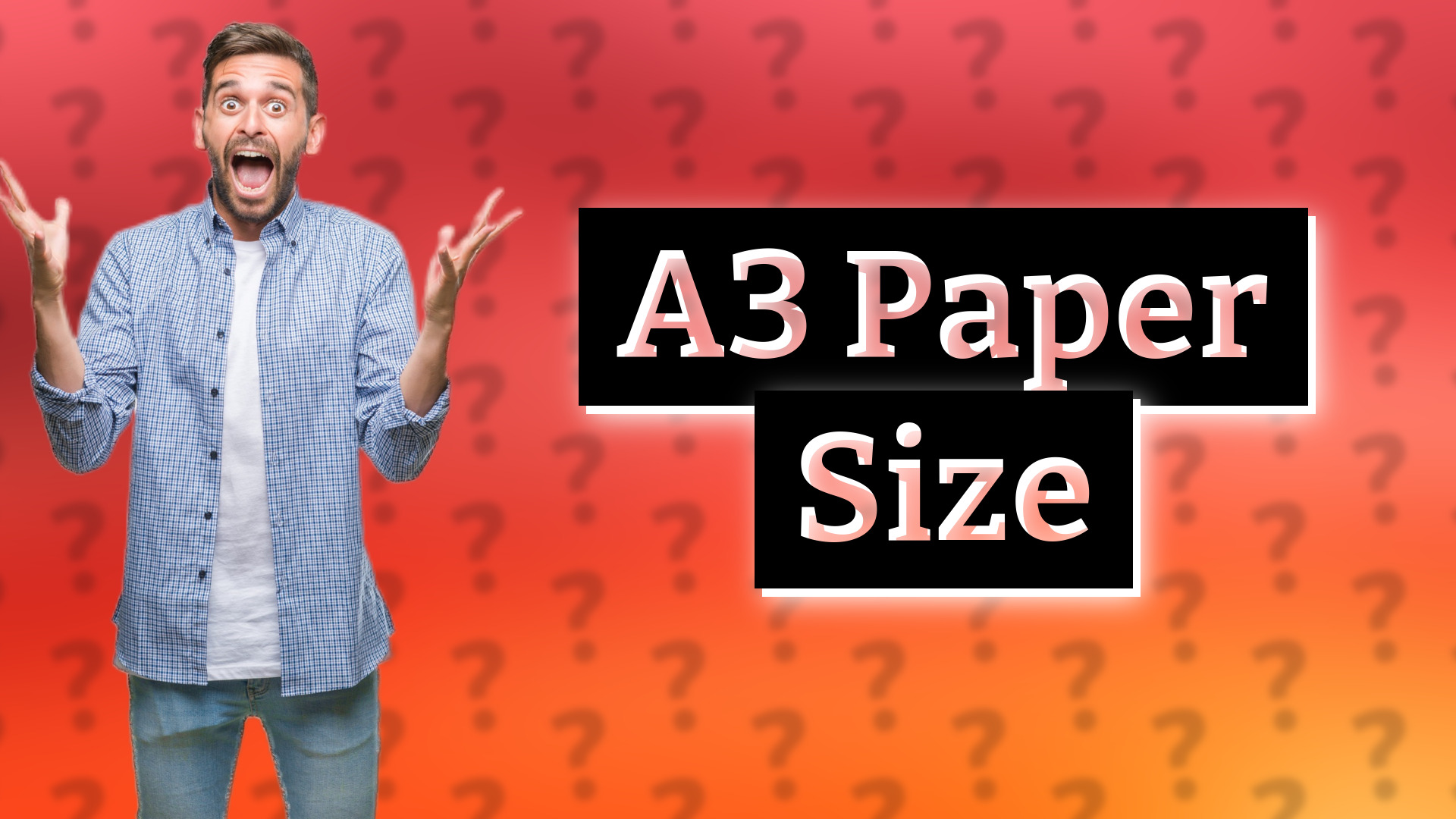 A3 Paper Size