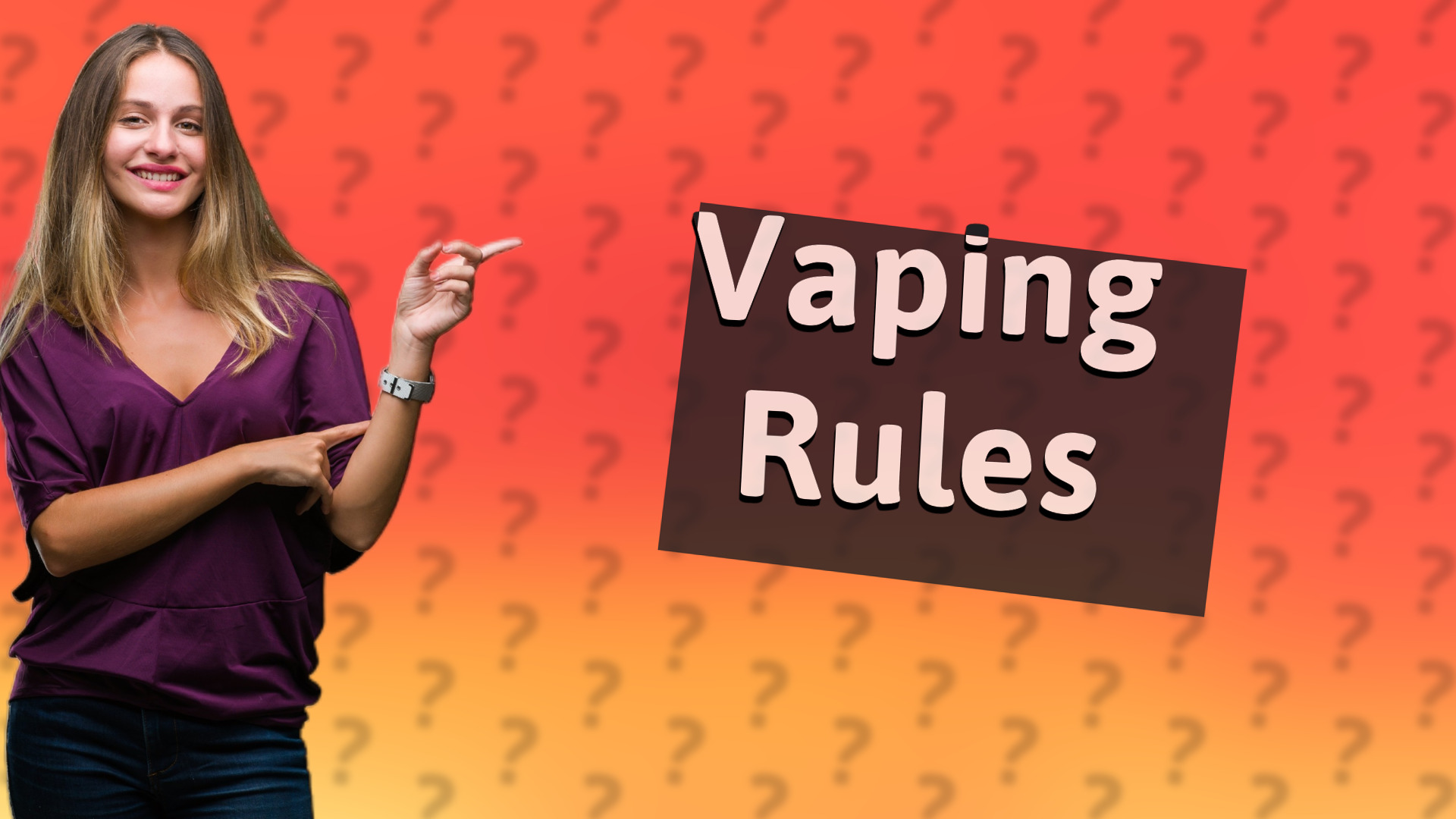 Vaping Rules
