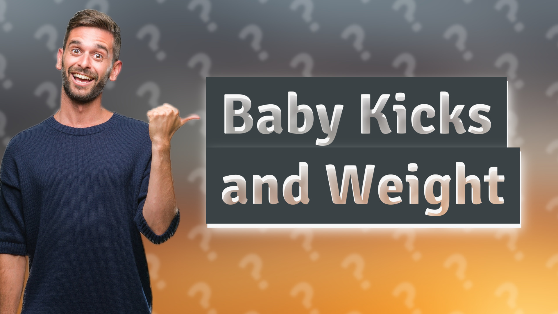 Baby Kicks and Weight
