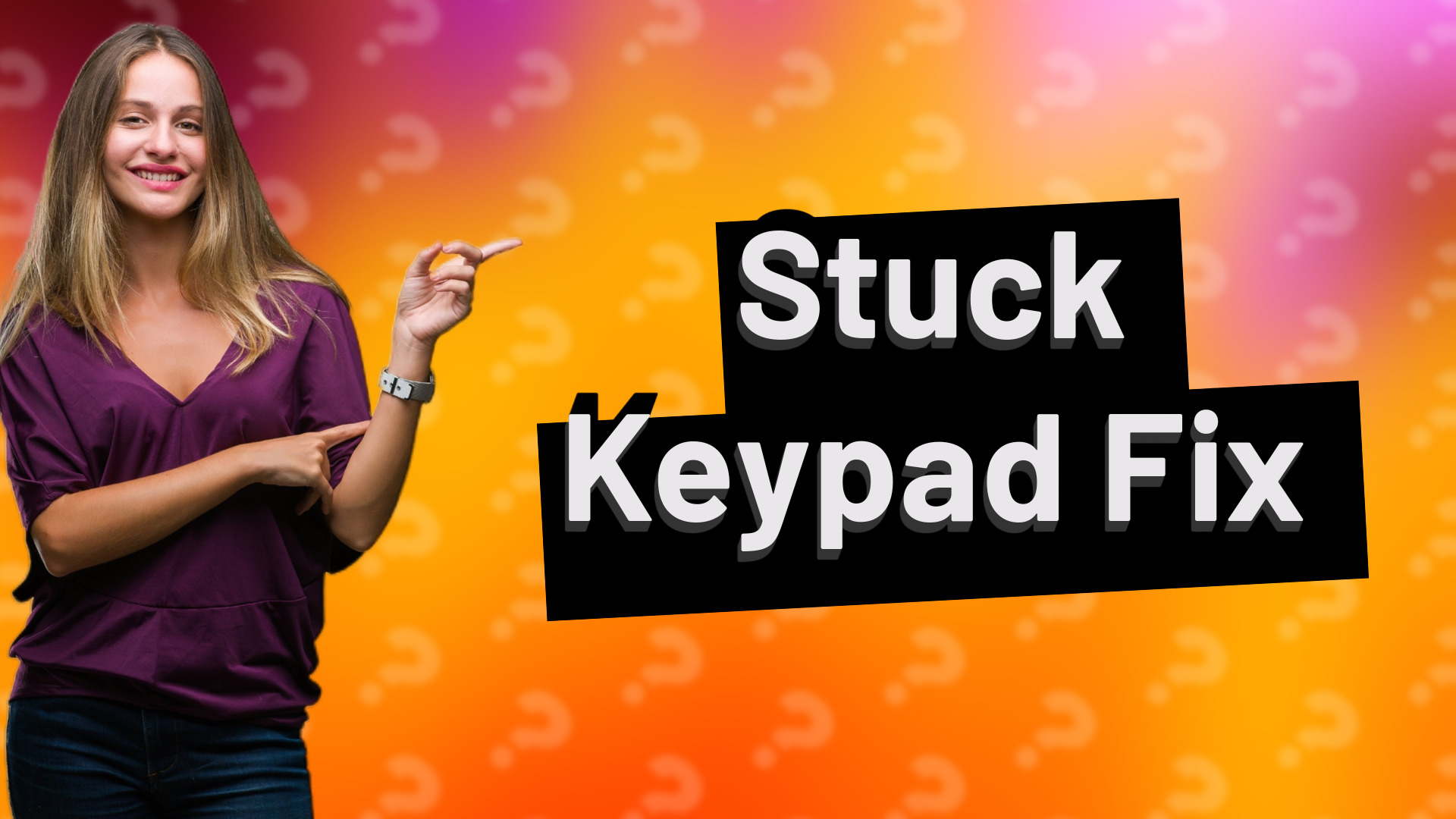 Stuck Keypad Fix