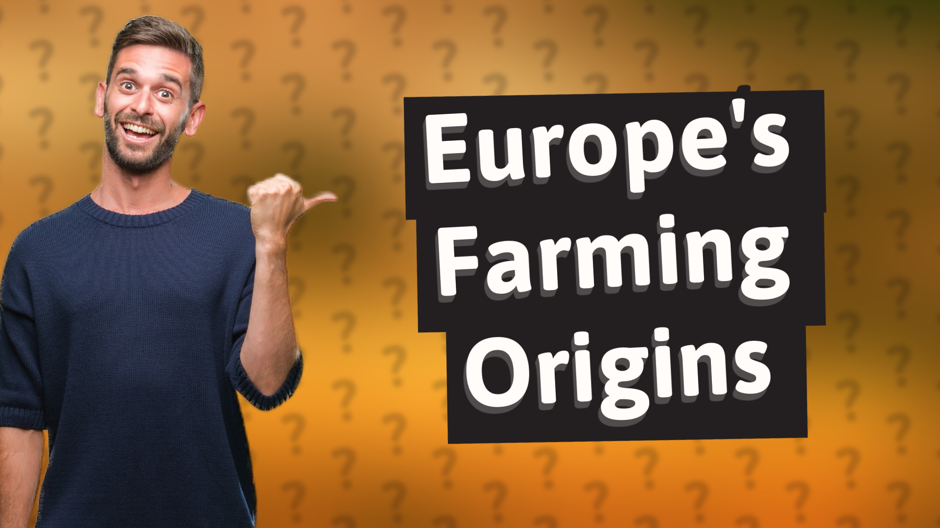 Europe's Farming Origins