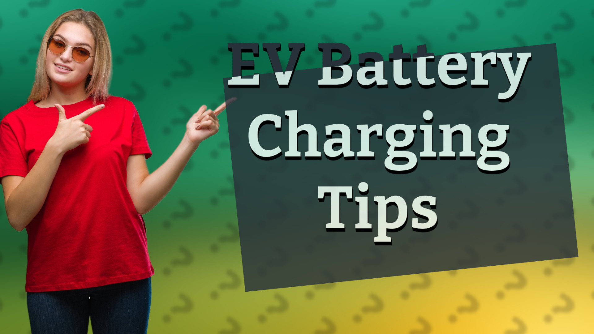 EV Battery Charging Tips