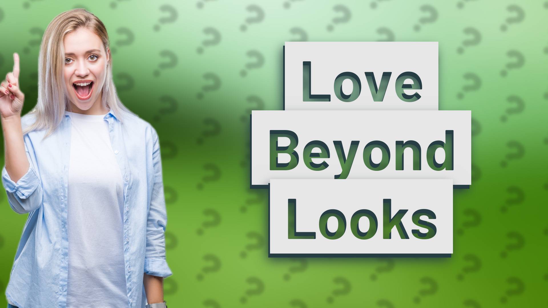 Love Beyond Looks