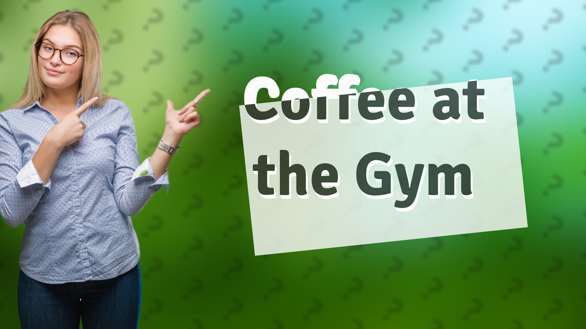 Coffee at the Gym