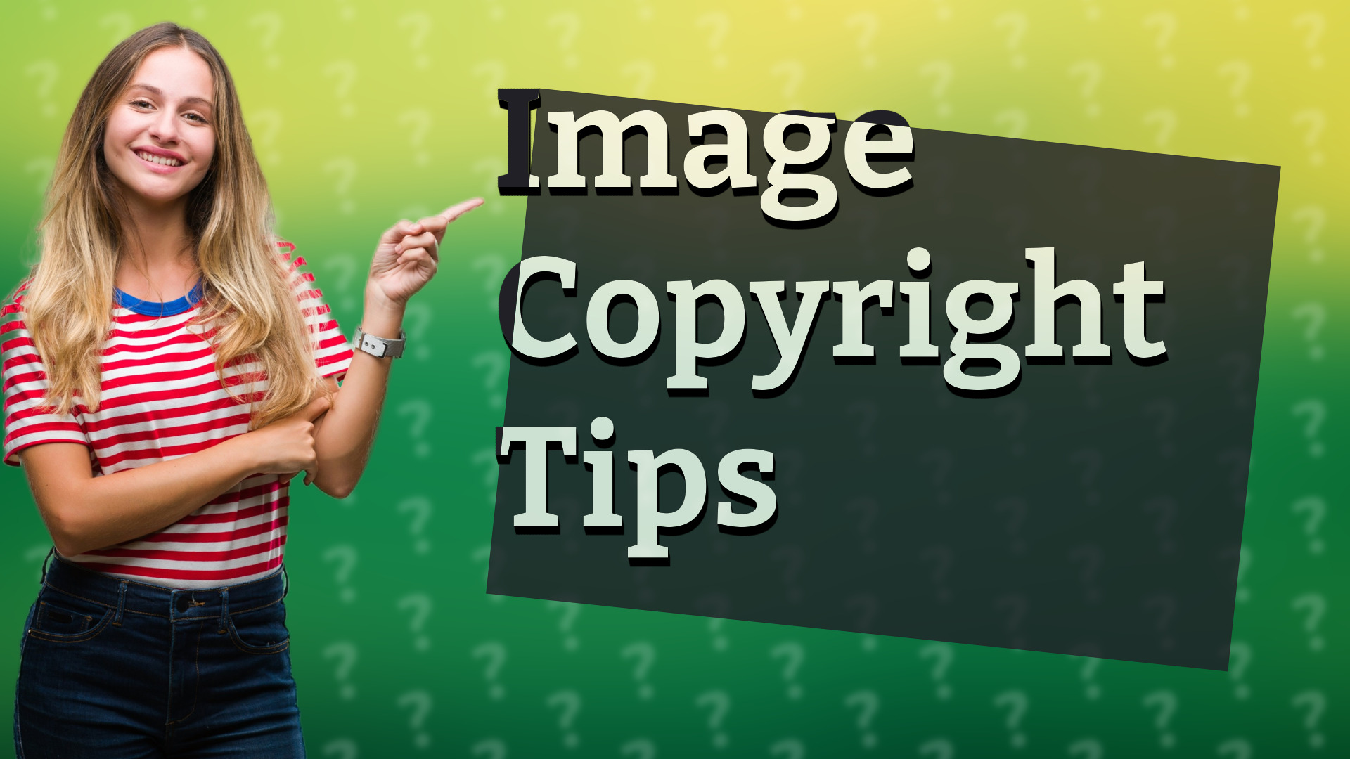 Image Copyright Tips