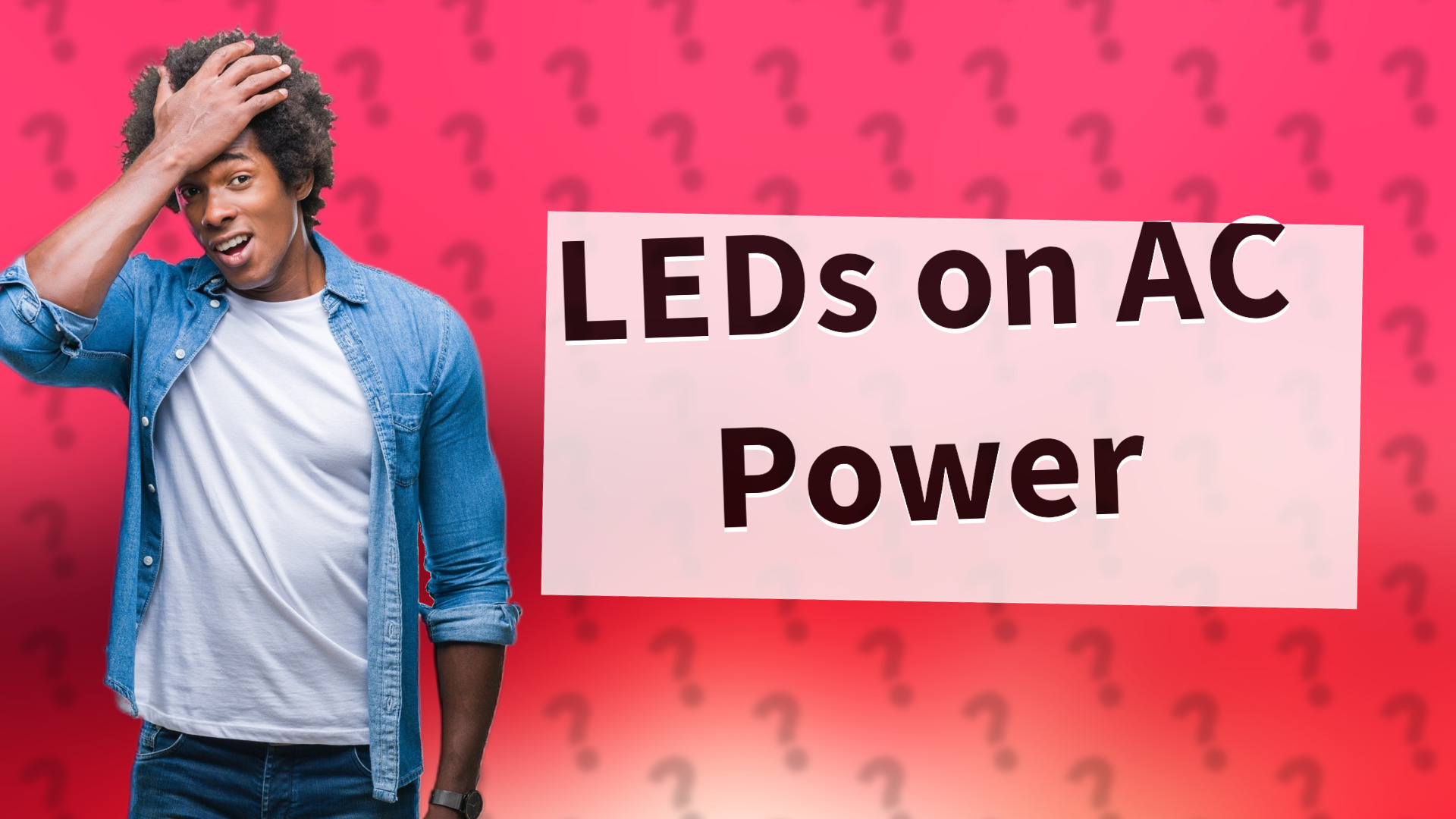 LEDs on AC Power
