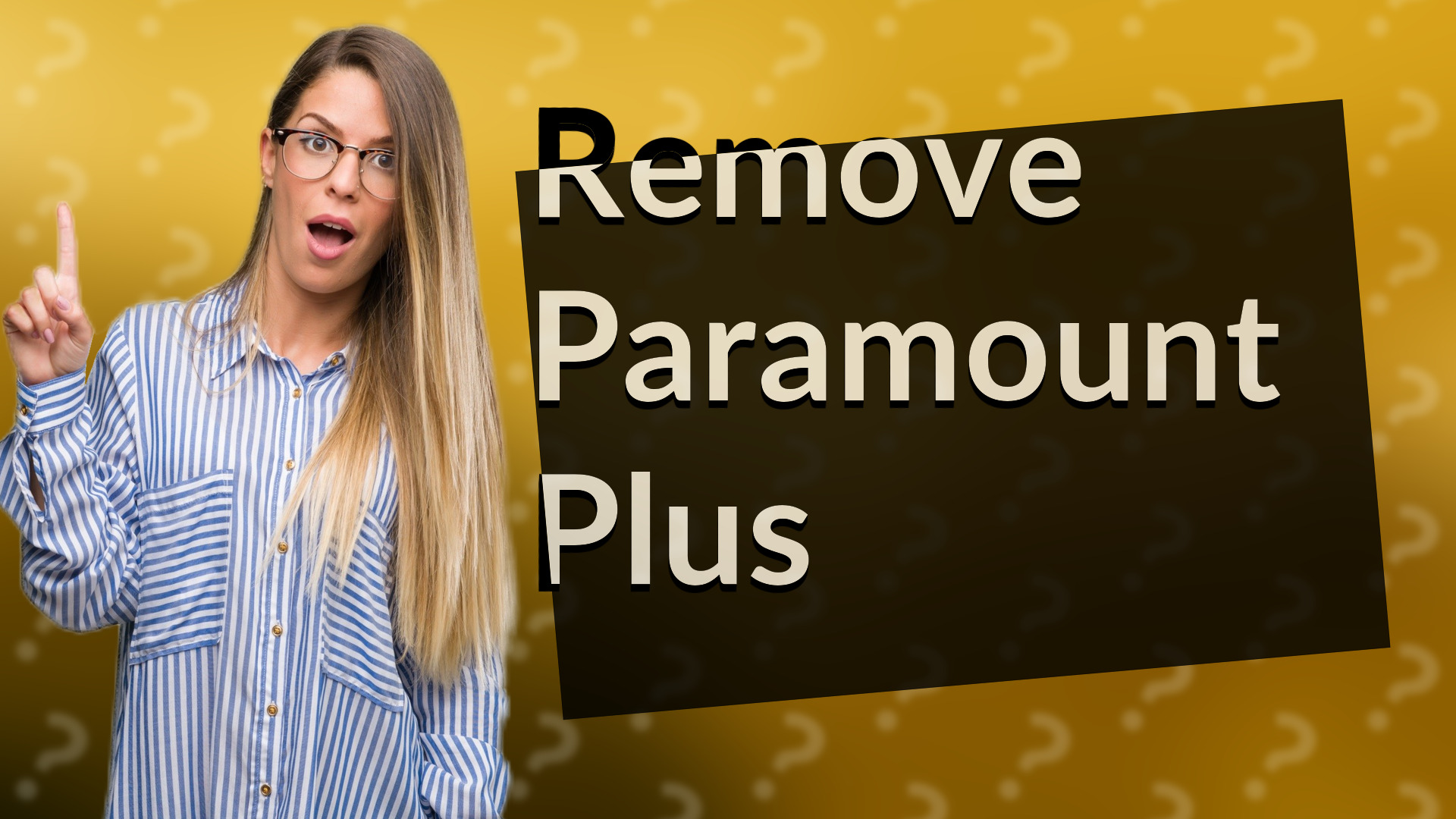 Remove Paramount Plus