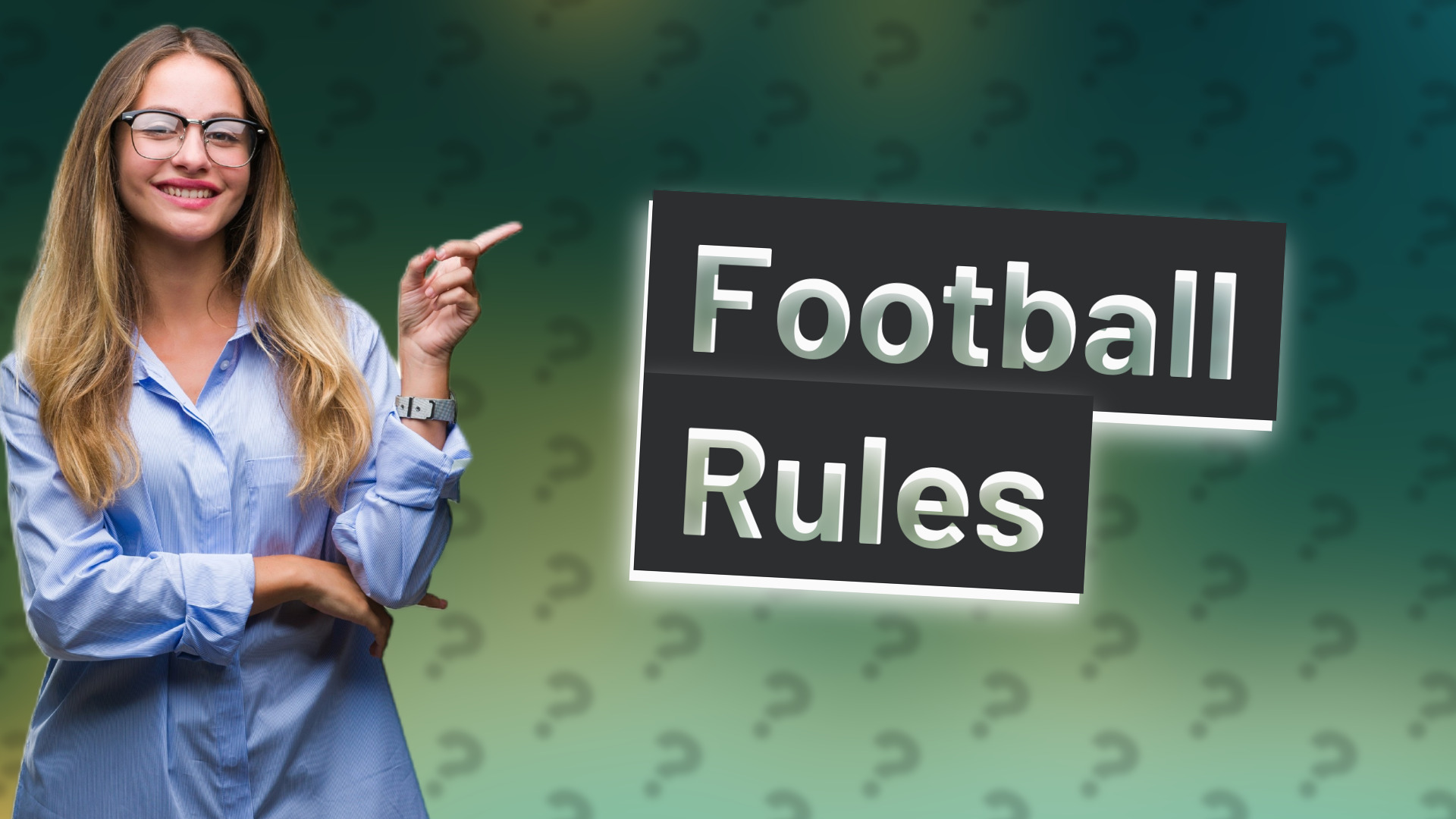 Football Rules