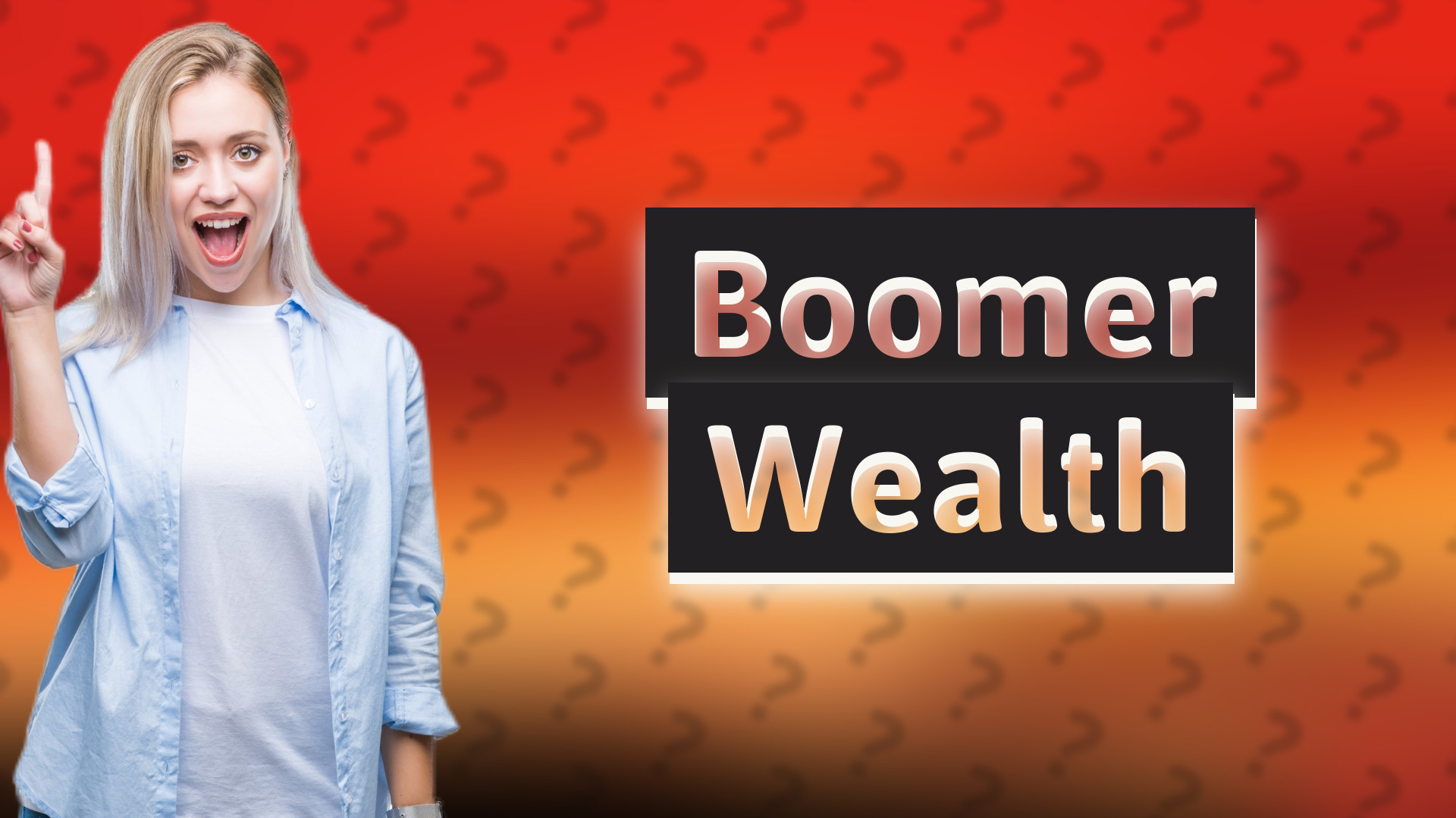 Boomer Wealth