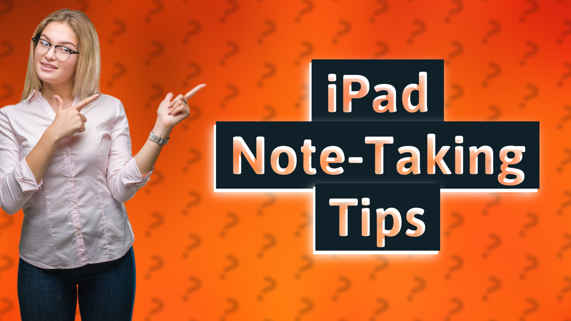 iPad Note-Taking Tips