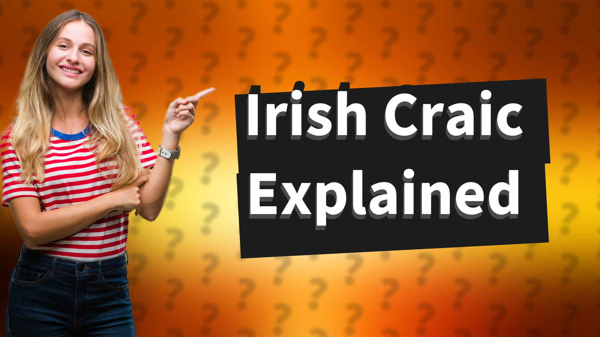 Irish Craic Explained