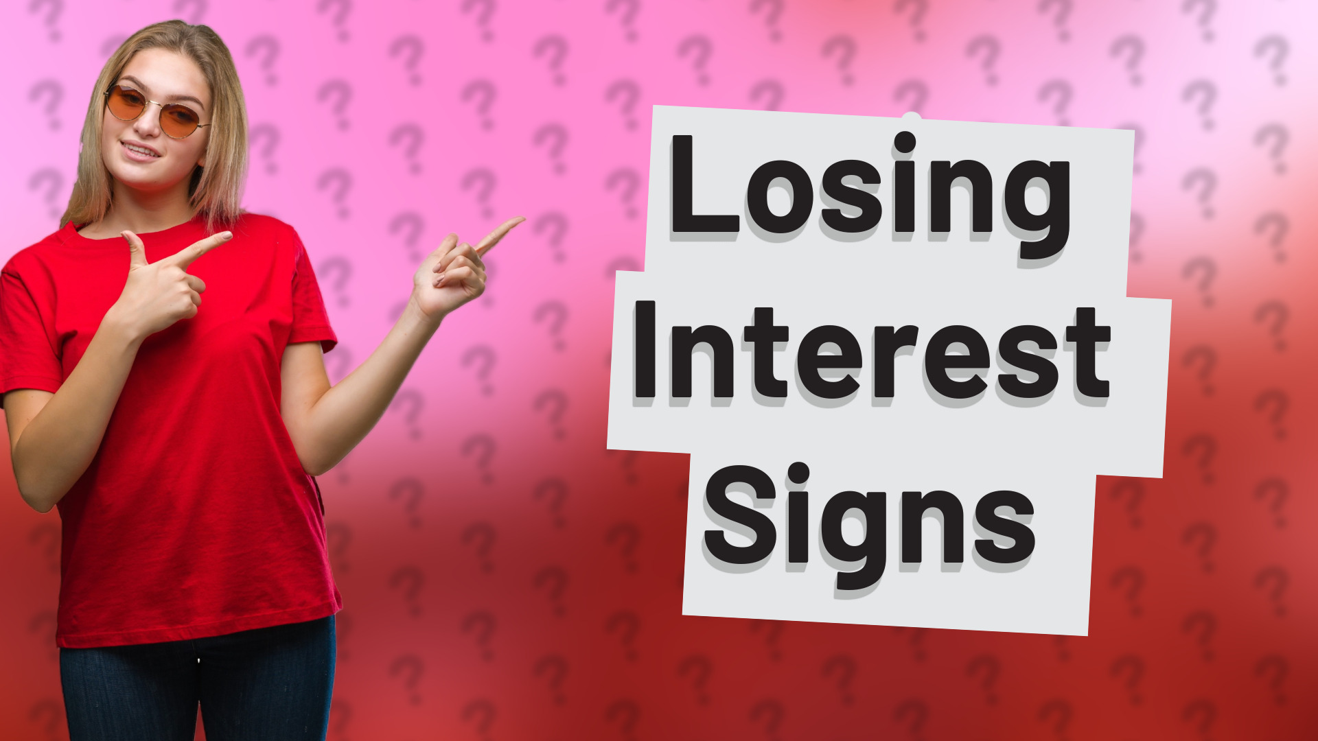 Losing Interest Signs