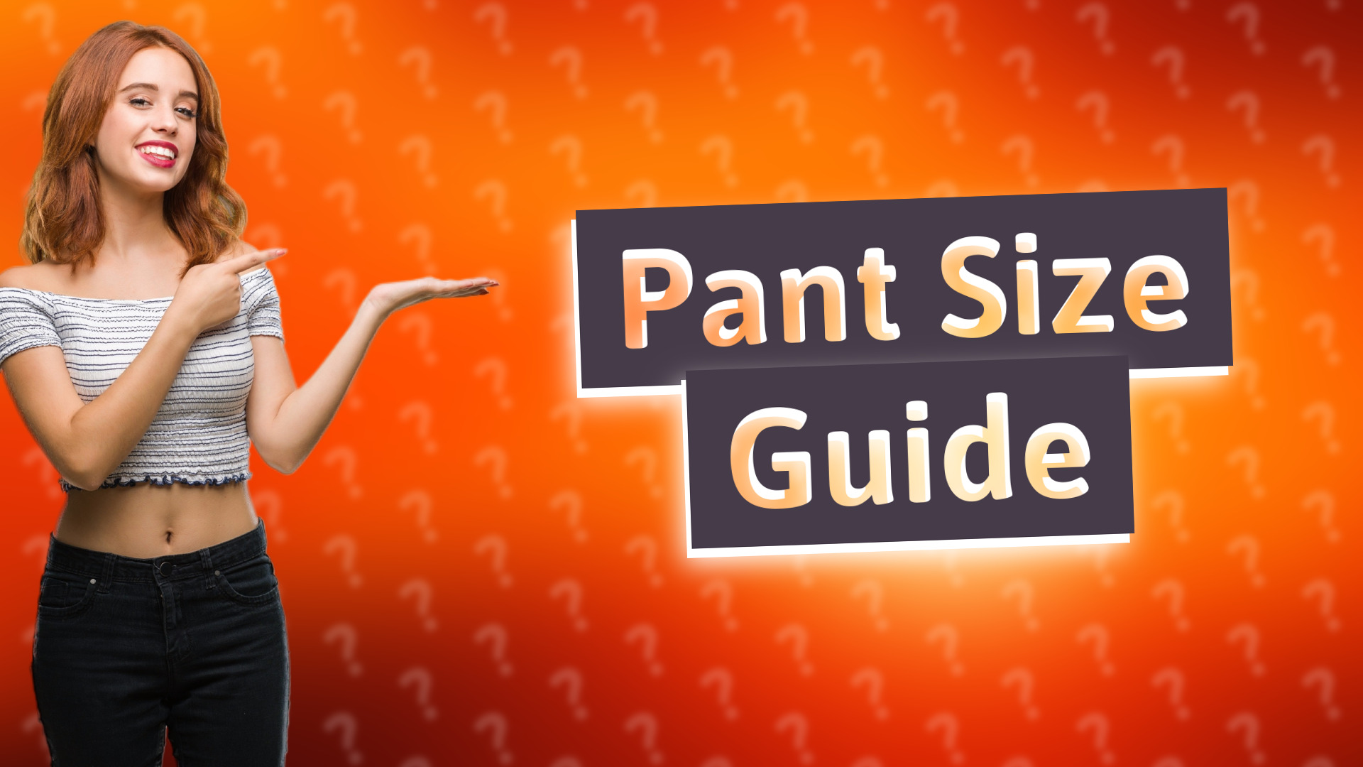 Pant Size Guide