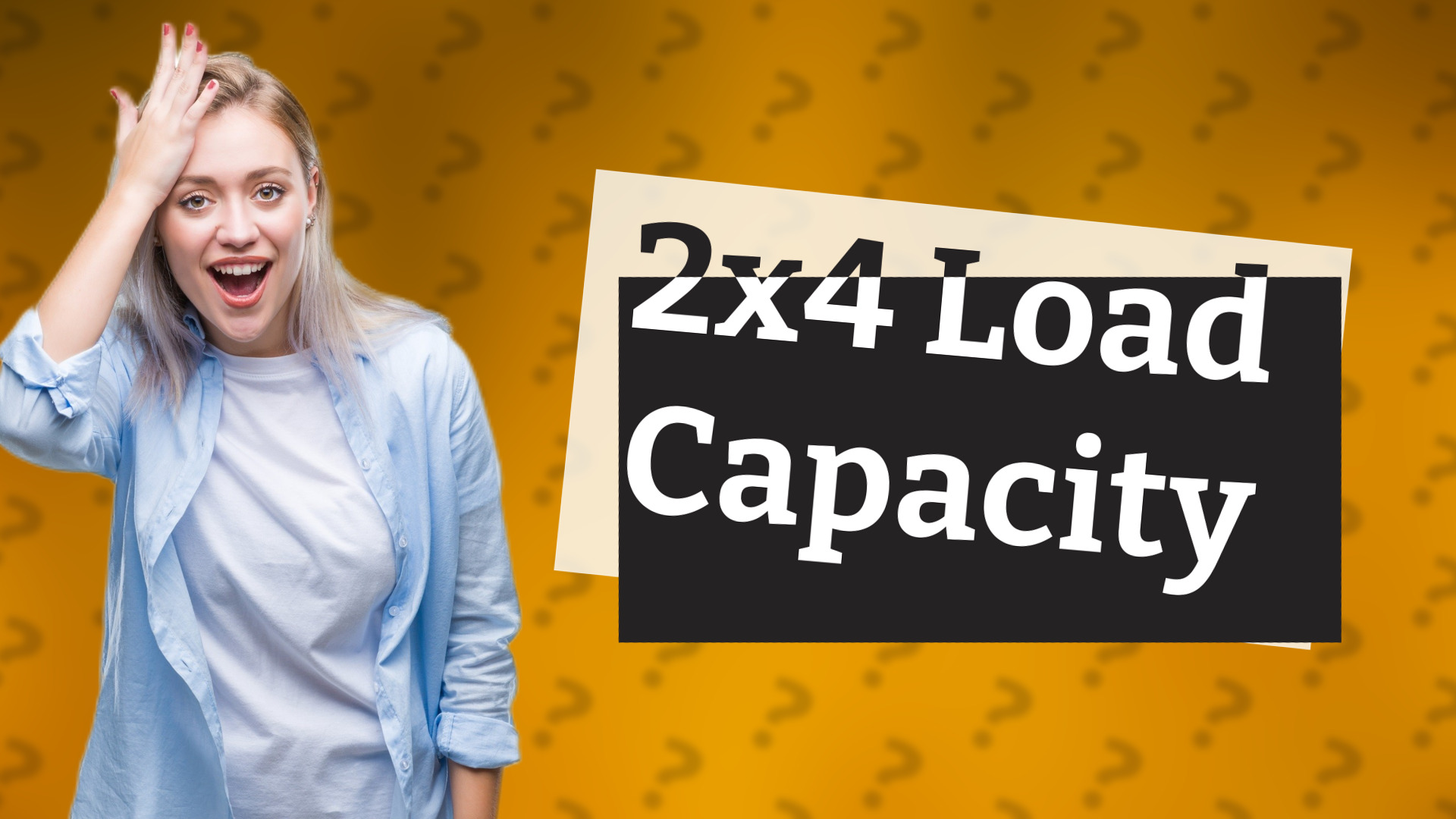 2x4 Load Capacity