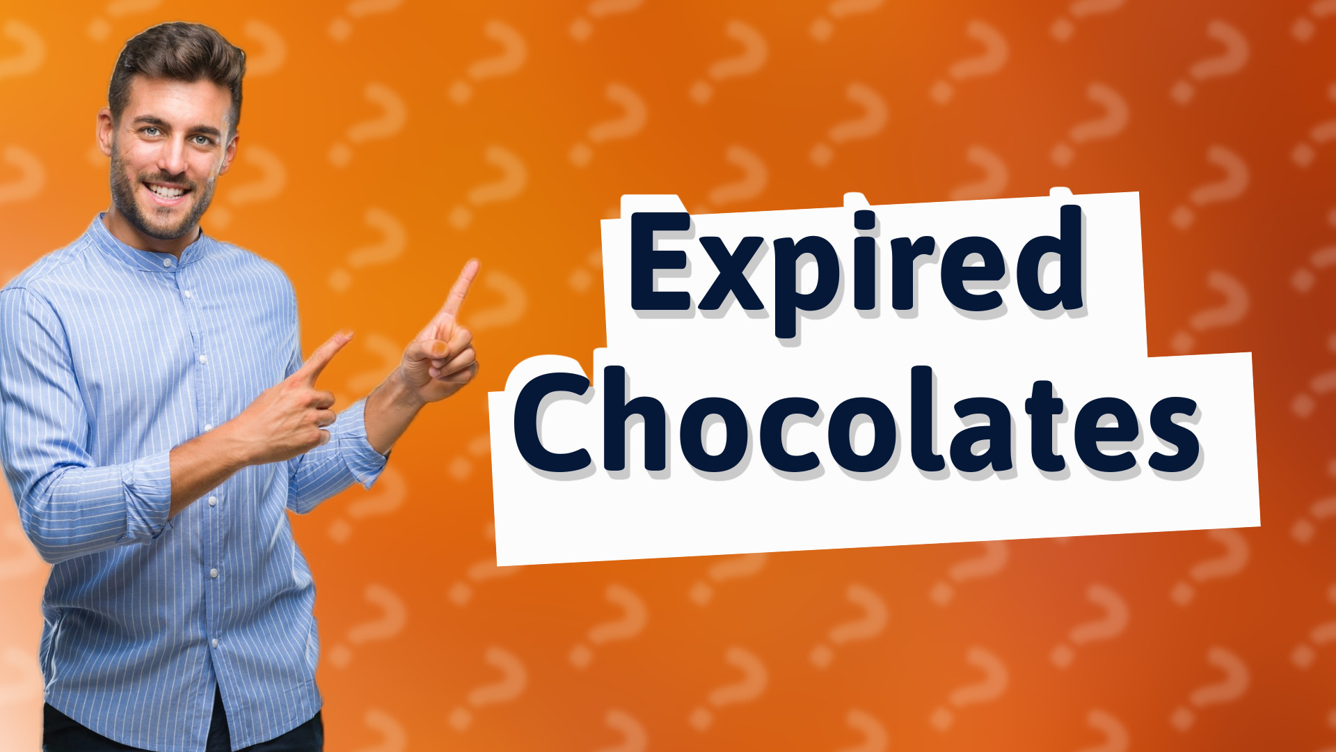 Expired Chocolates