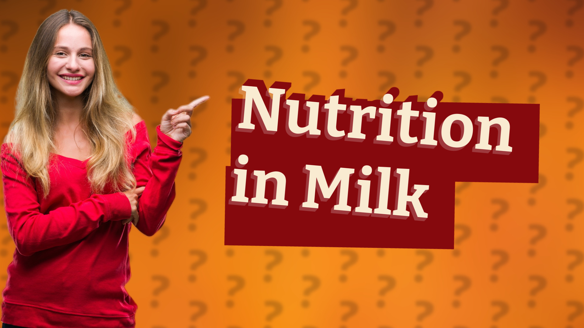 Nutrition in Milk