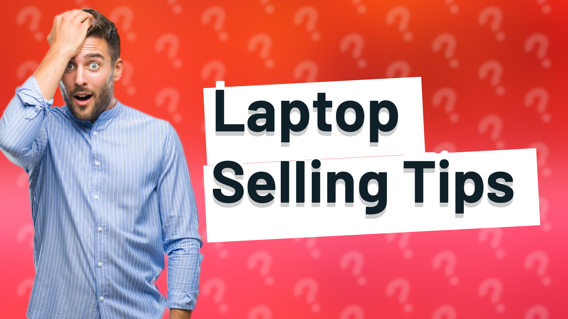 Laptop Selling Tips
