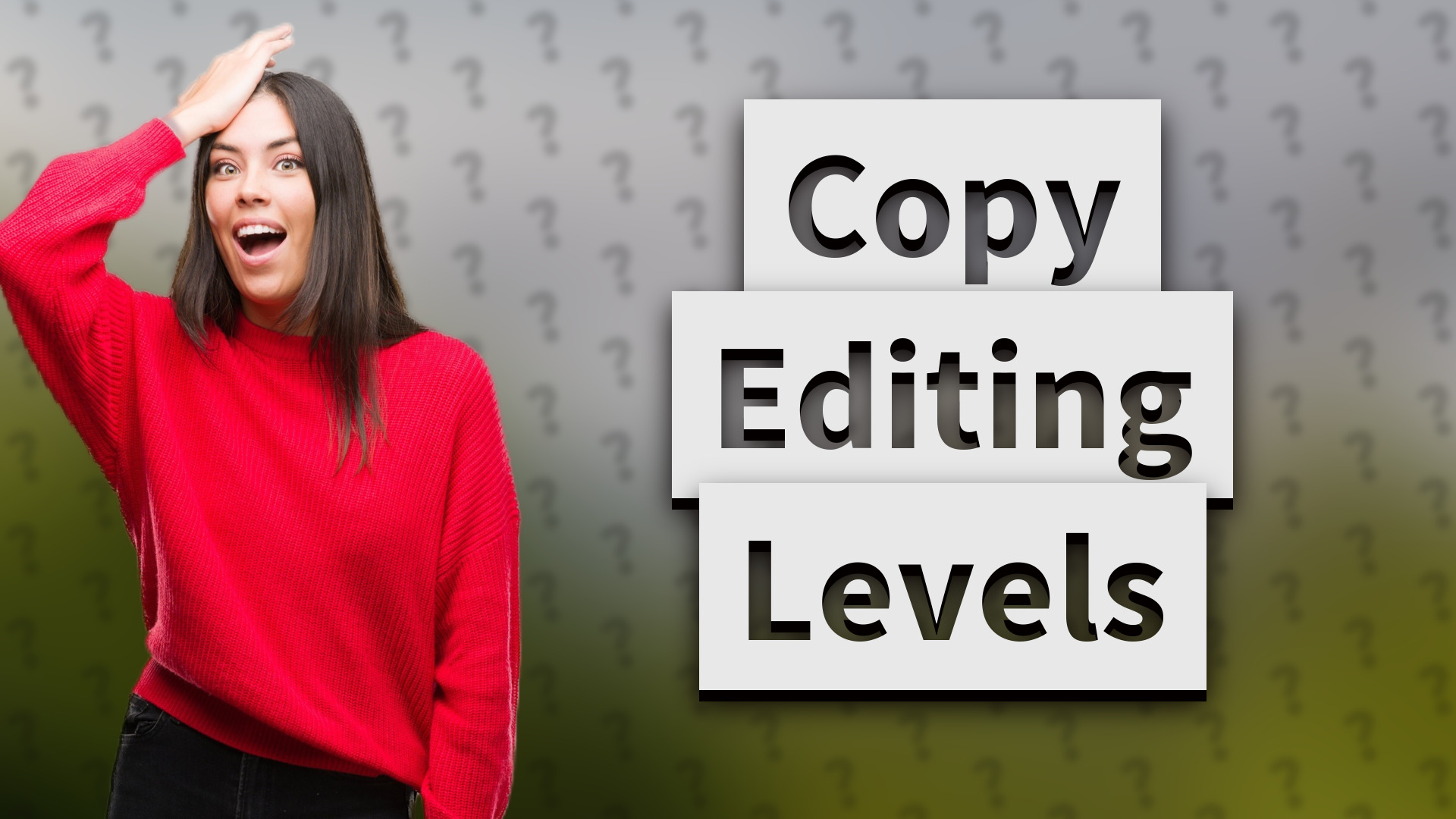Copy Editing Levels
