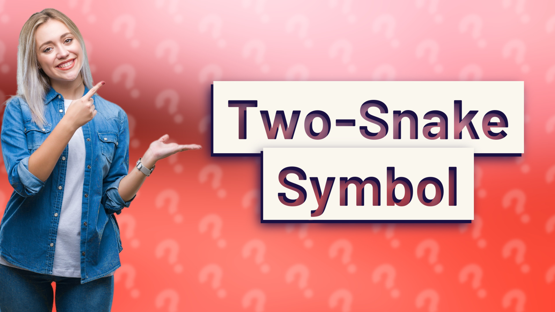 Two-Snake Symbol