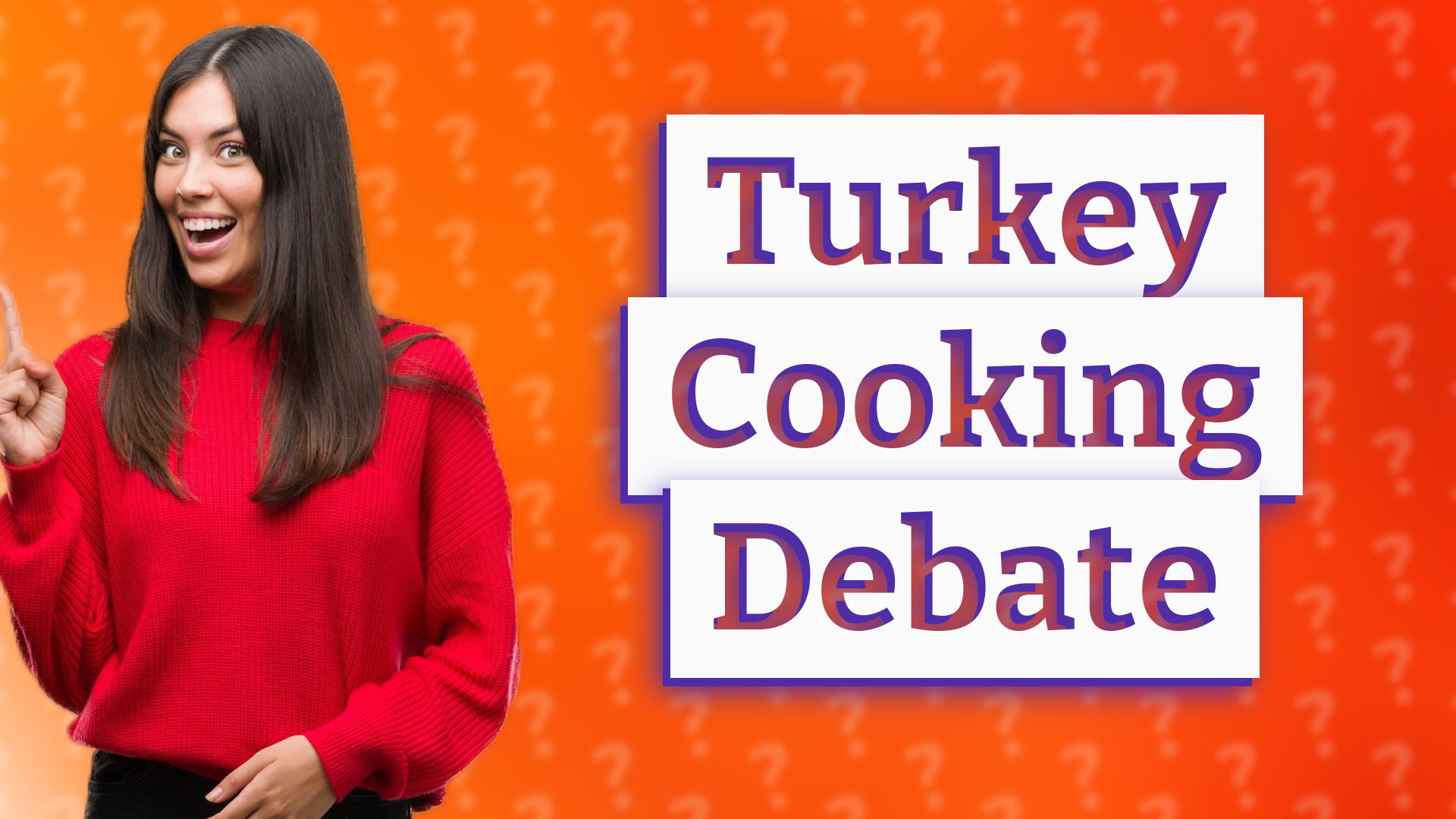 Turkey Cooking Debate