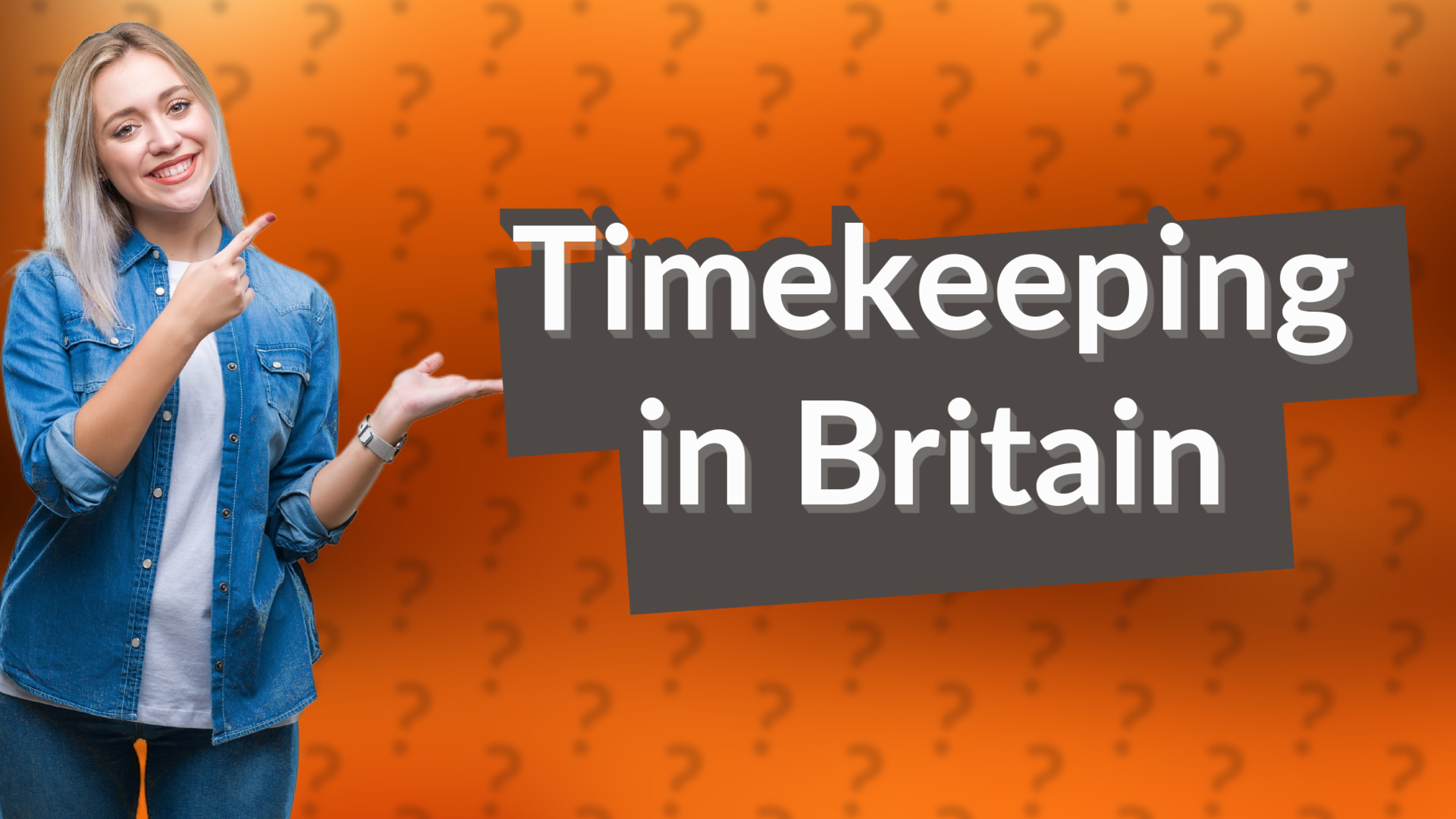 Timekeeping in Britain