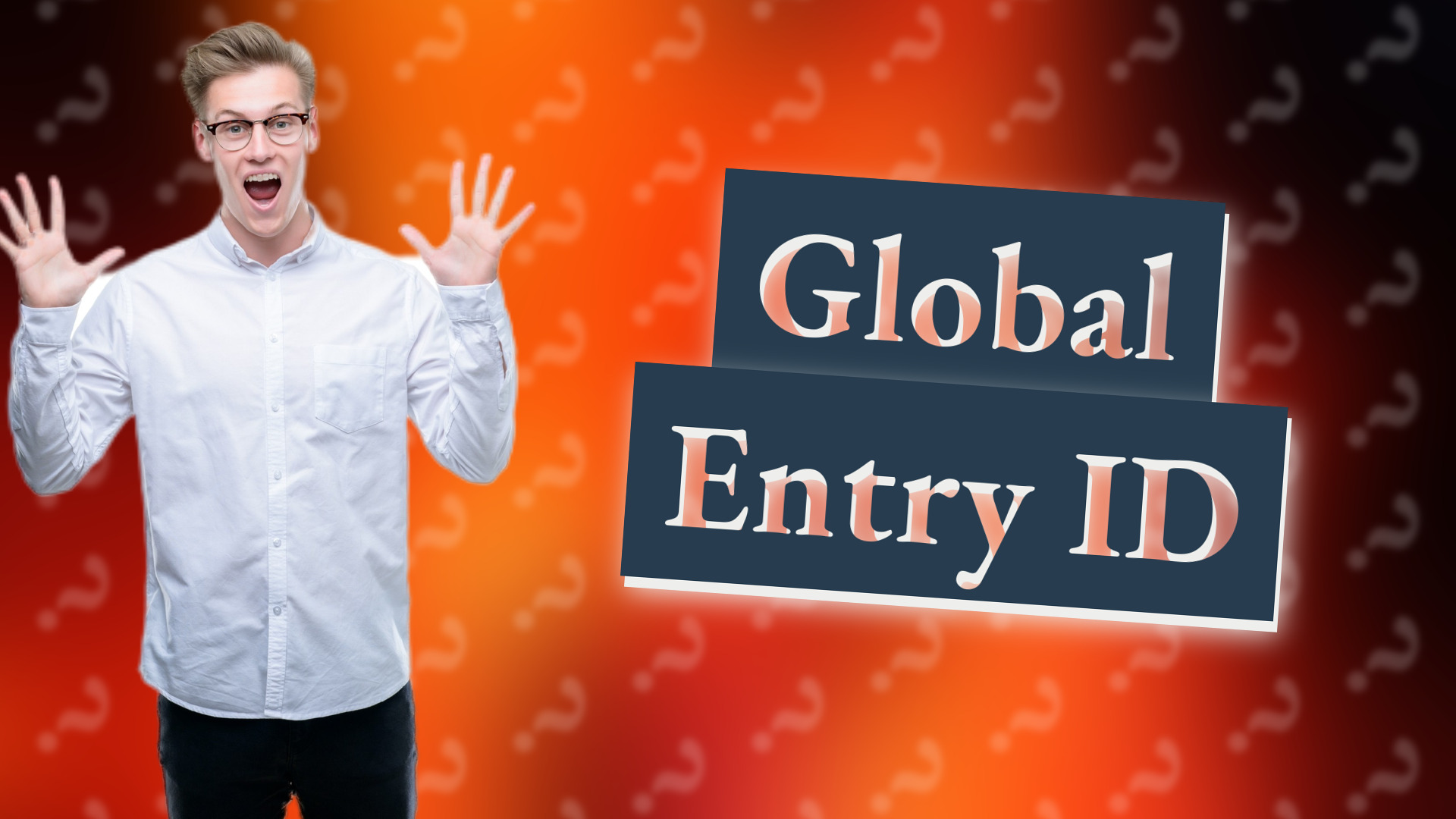 Global Entry ID