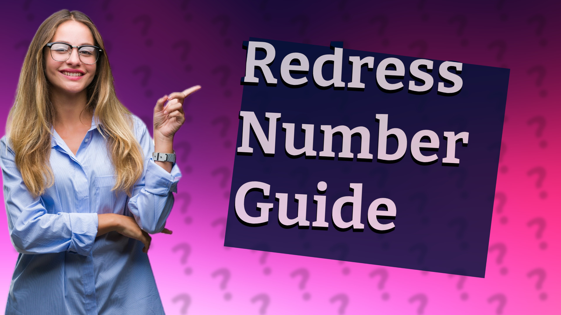 Redress Number Guide