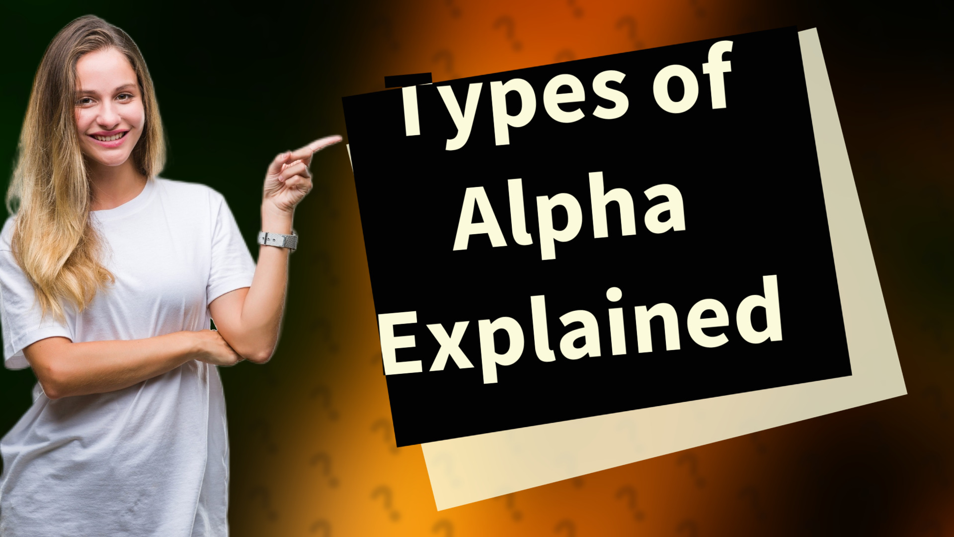 Types of Alpha Explained