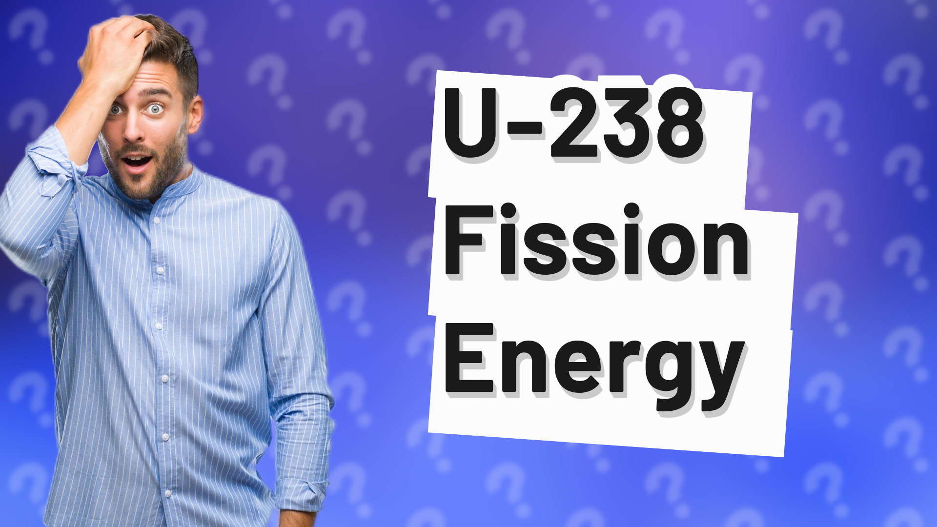U-238 Fission Energy
