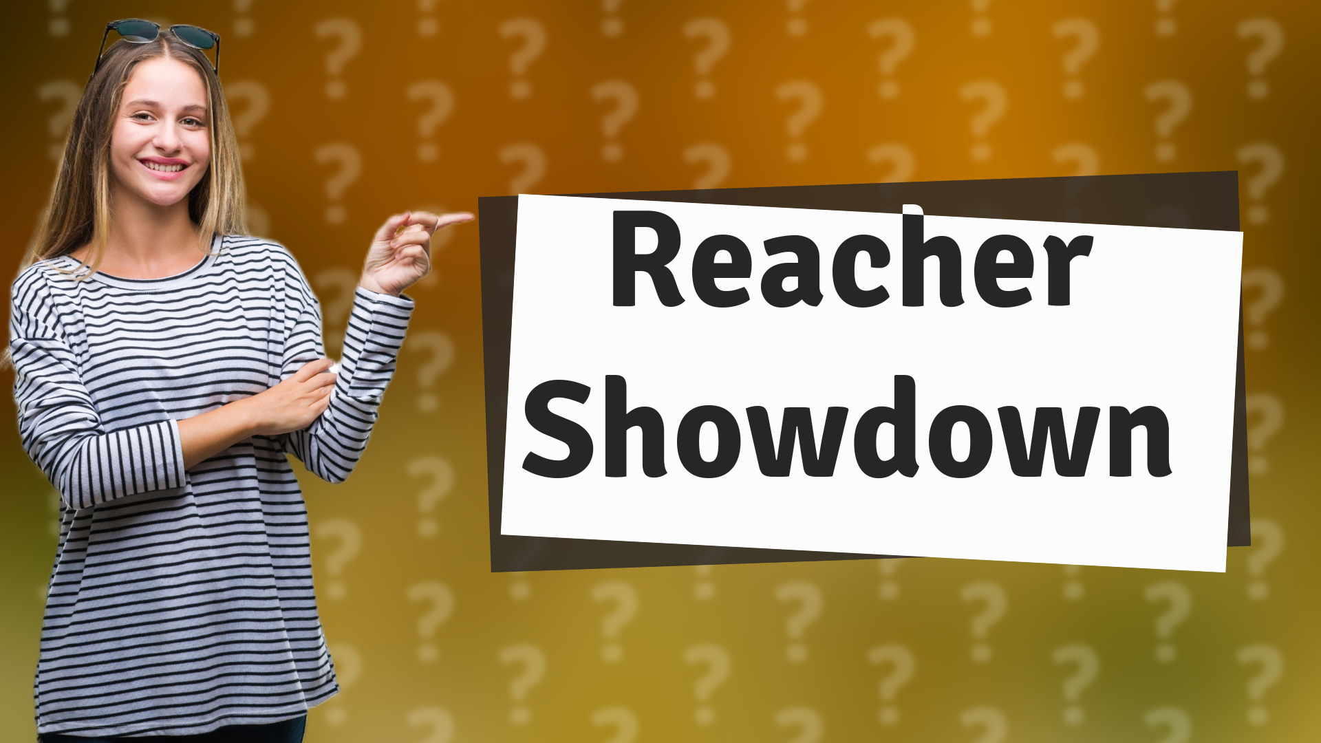 Reacher Showdown