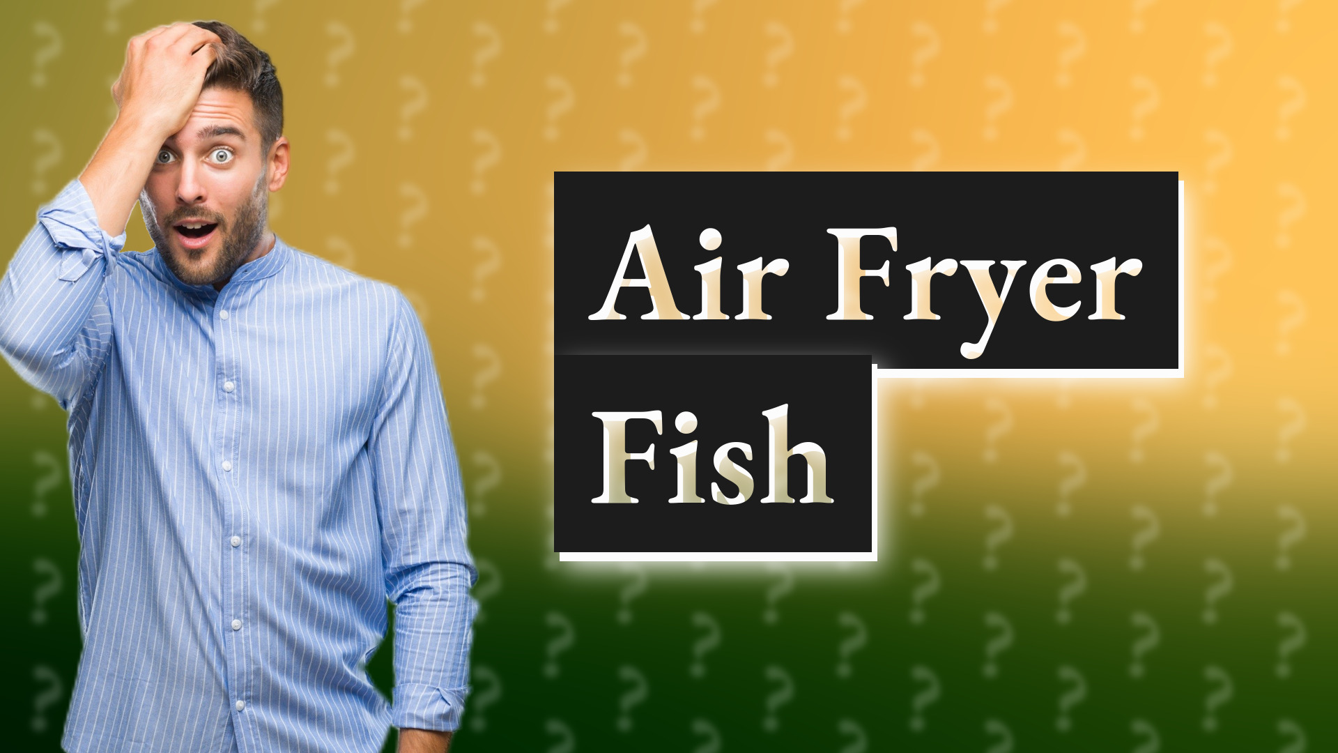 Air Fryer Fish