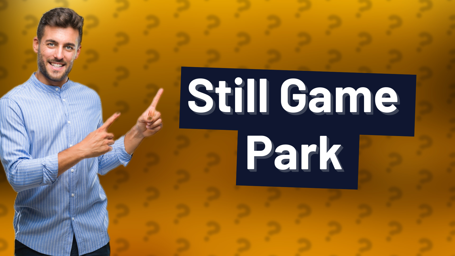 Still Game Park