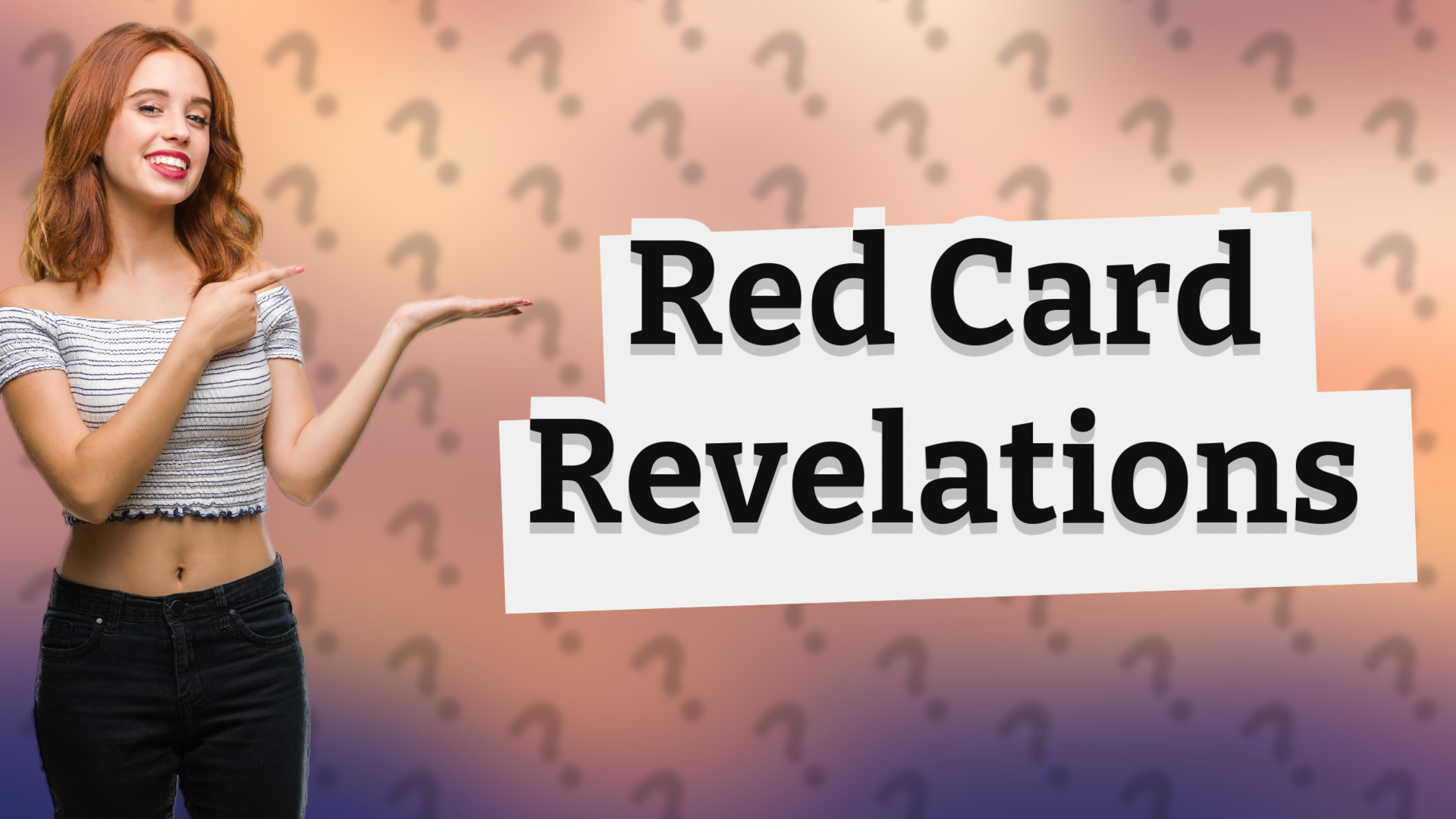 Red Card Revelations