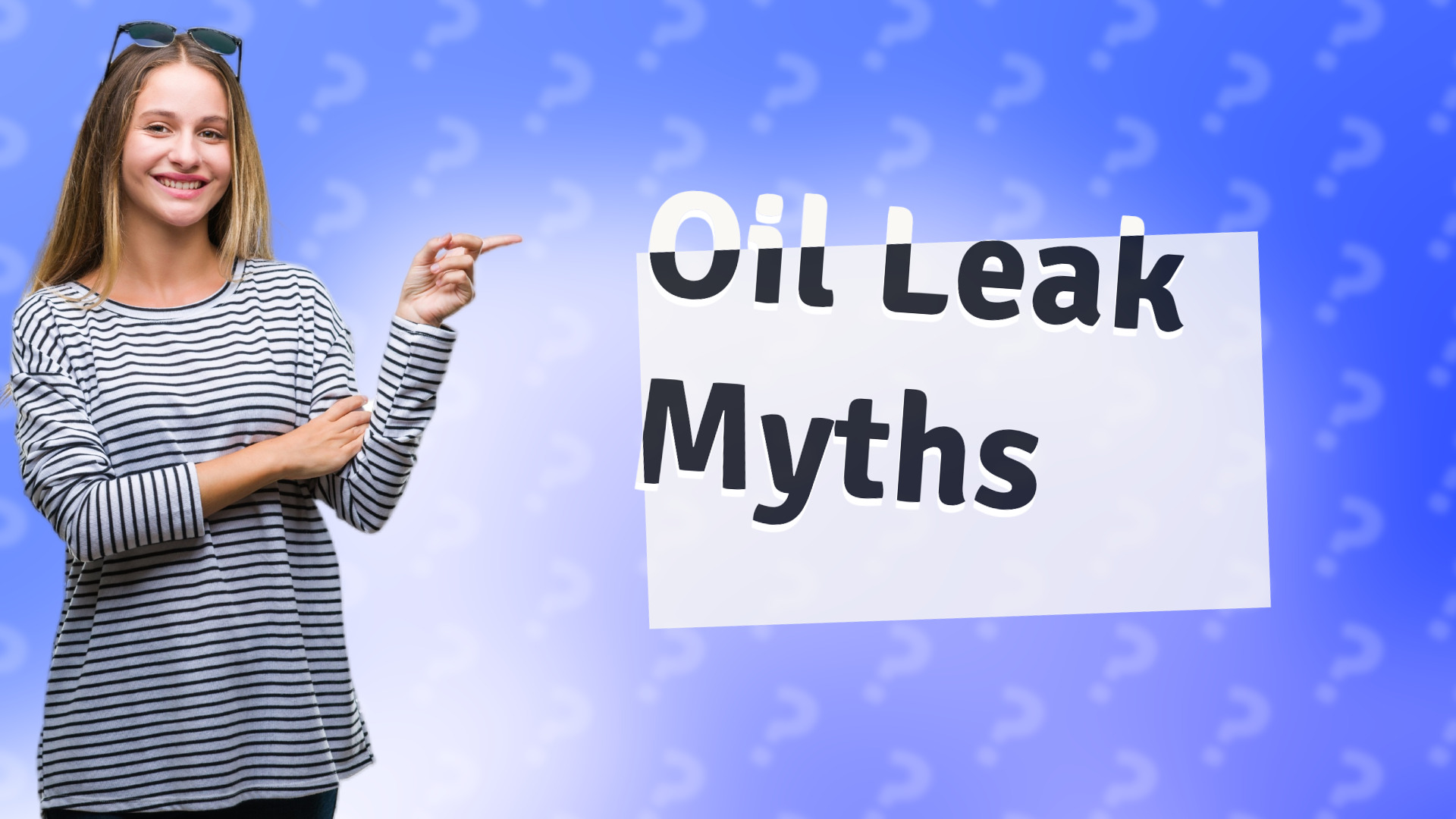 Oil Leak Myths