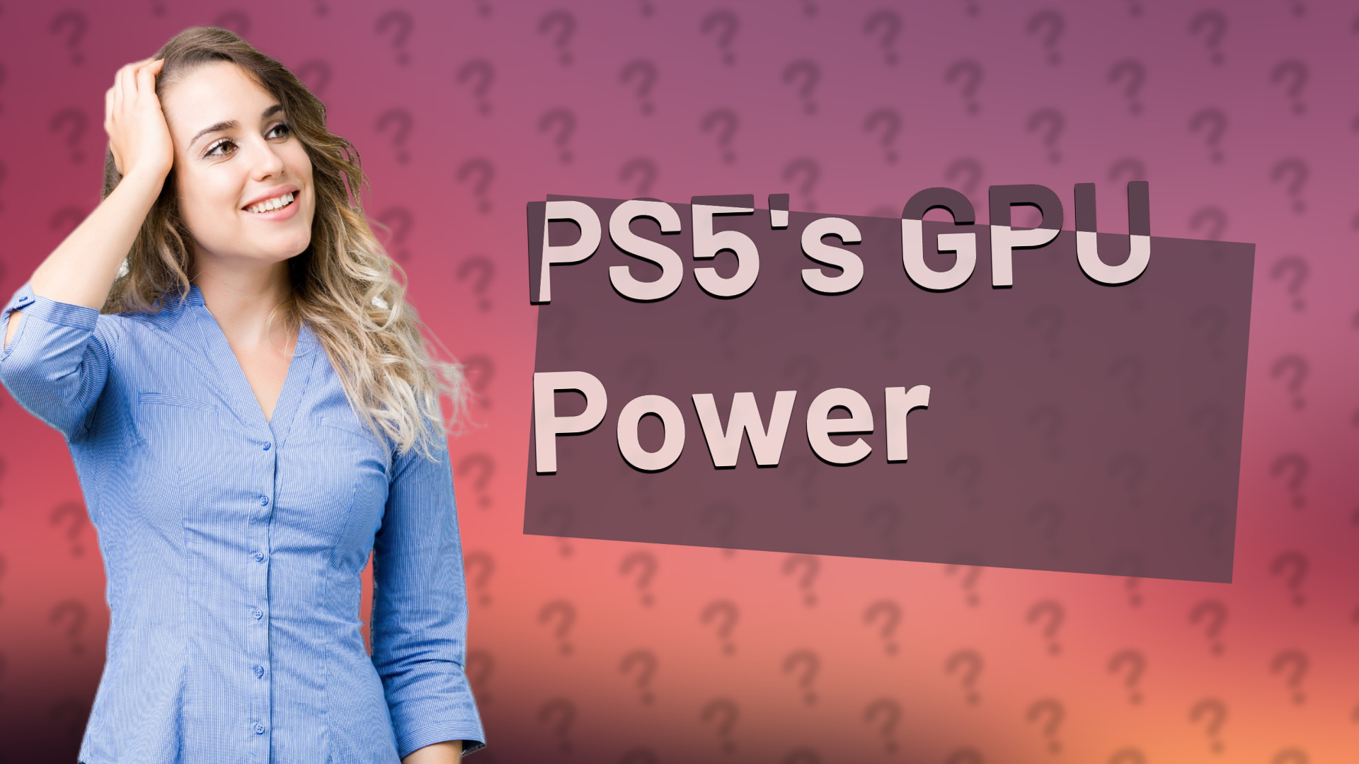 PS5's GPU Power